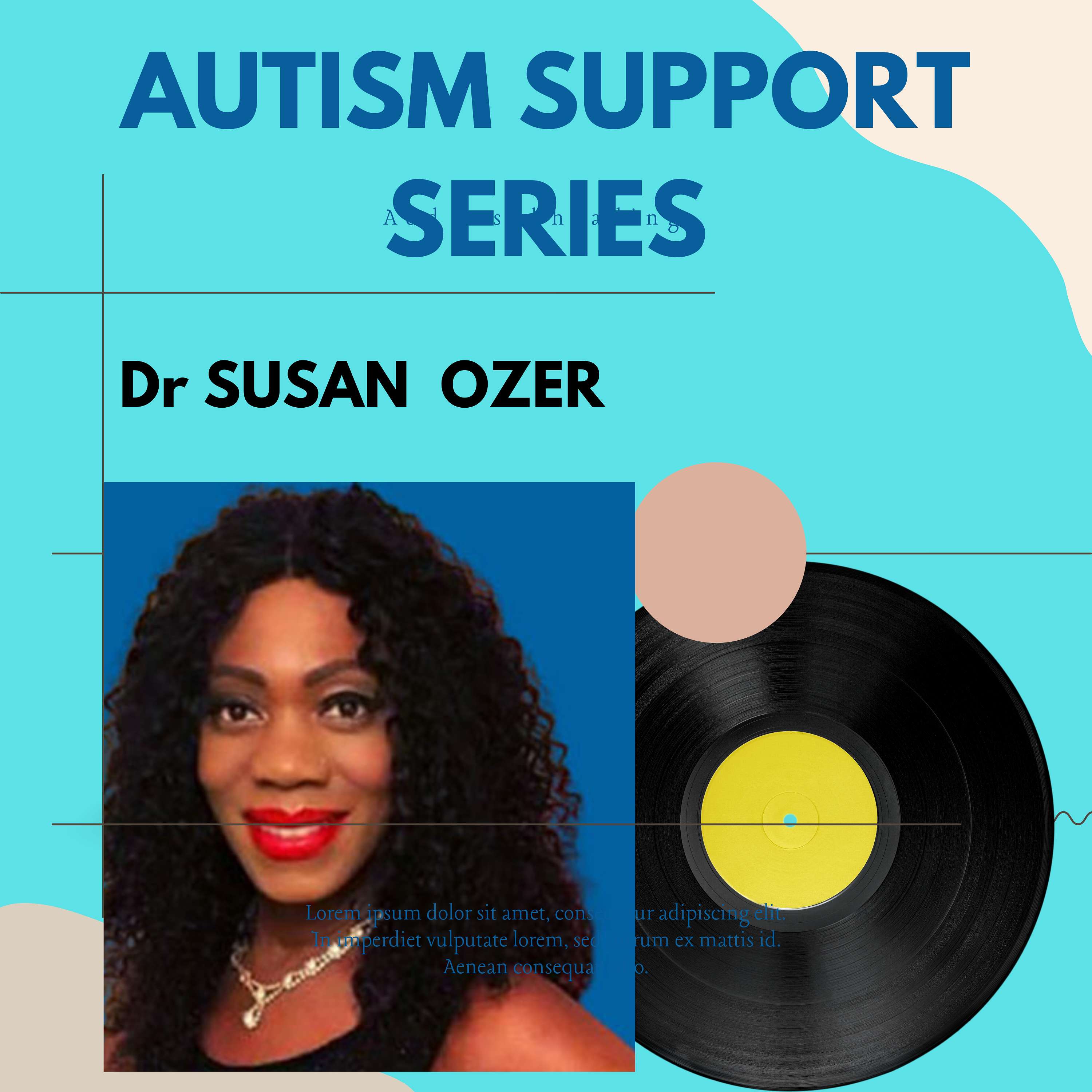 Autism support series by Dr Susan Ozer Artwork