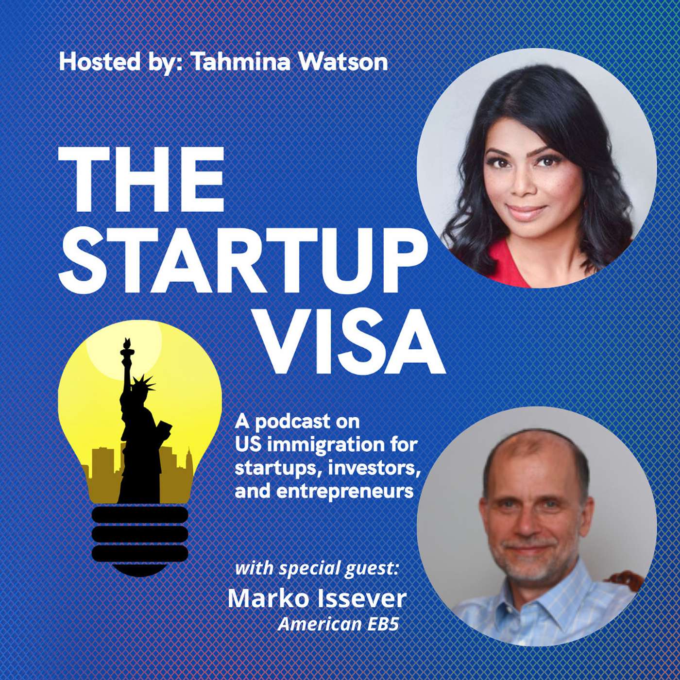 The Startup Visa® Podcast