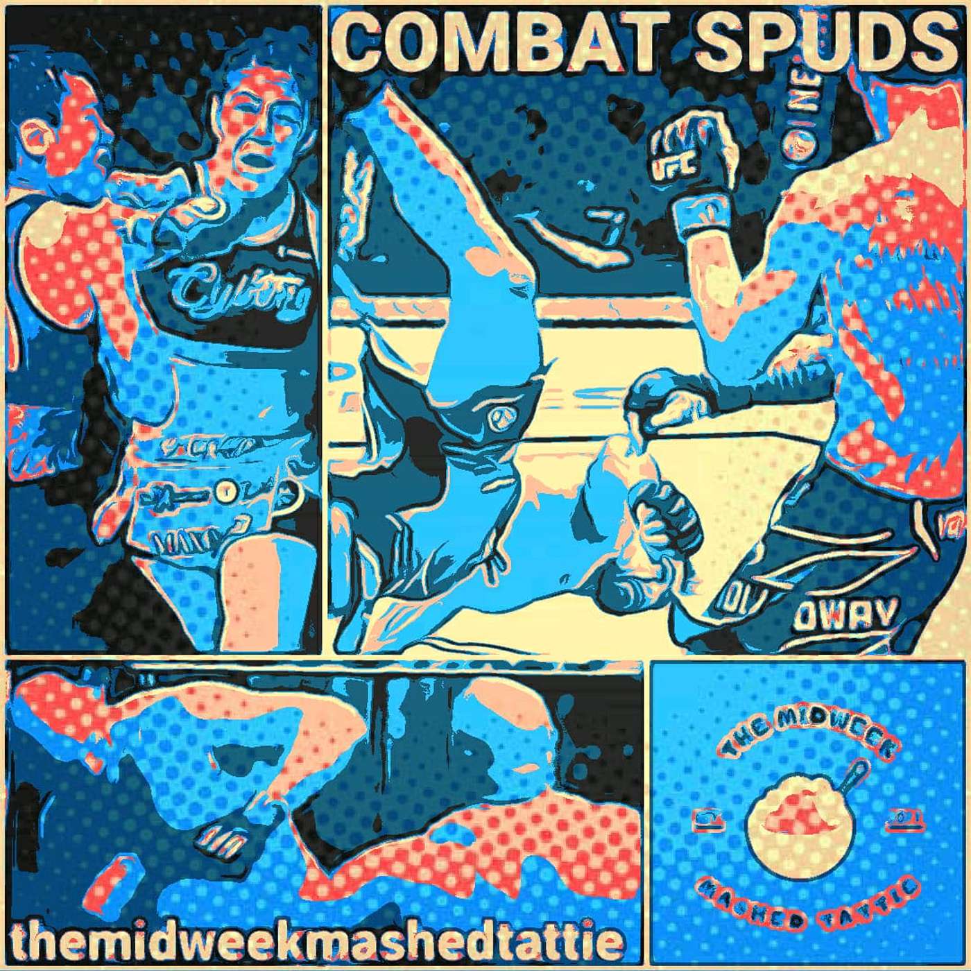EP47 - Combat Spuds 11 - Holloway vs Rodriguez Lives Up To The Hype!