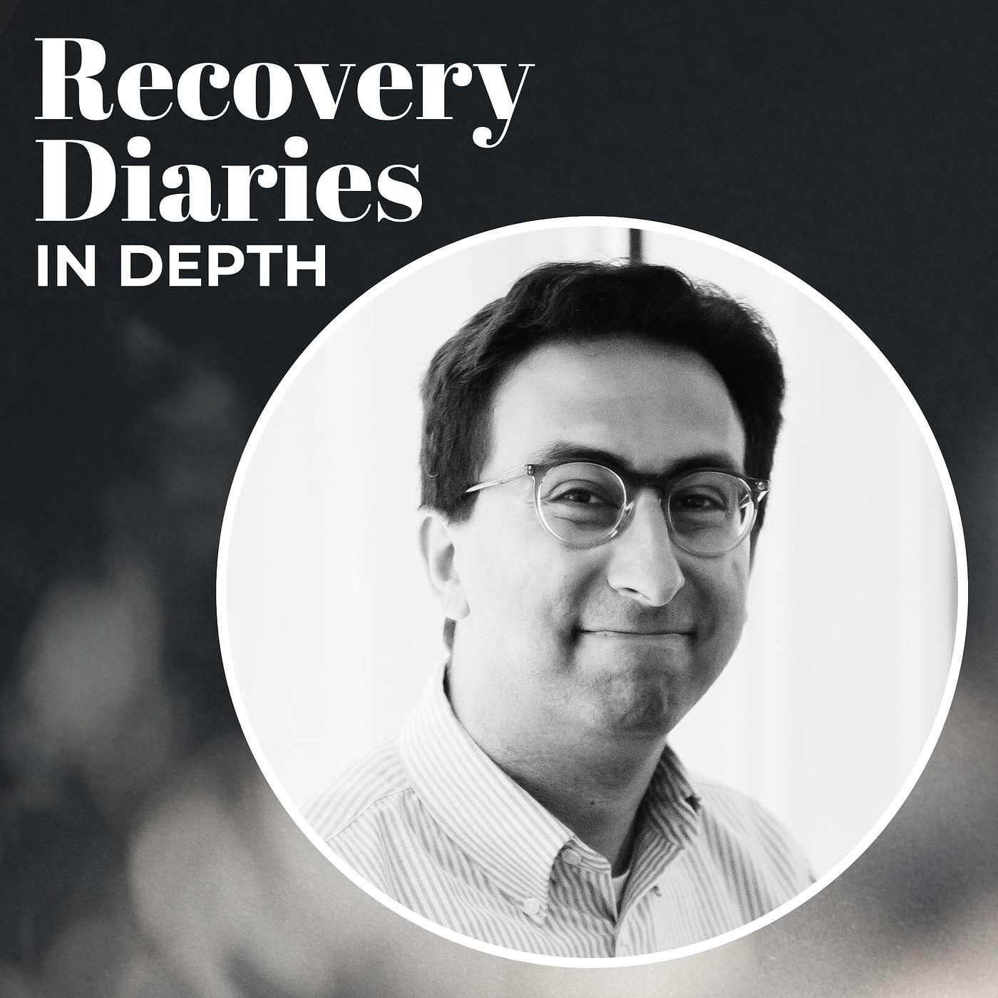 Recovery Diaries In Depth