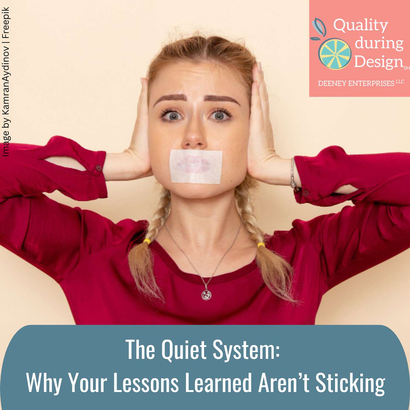 The Quiet System: Why Your Lessons Learned Aren’t Sticking The Quiet System: Why Your Lessons Learned Aren’t Sticking
