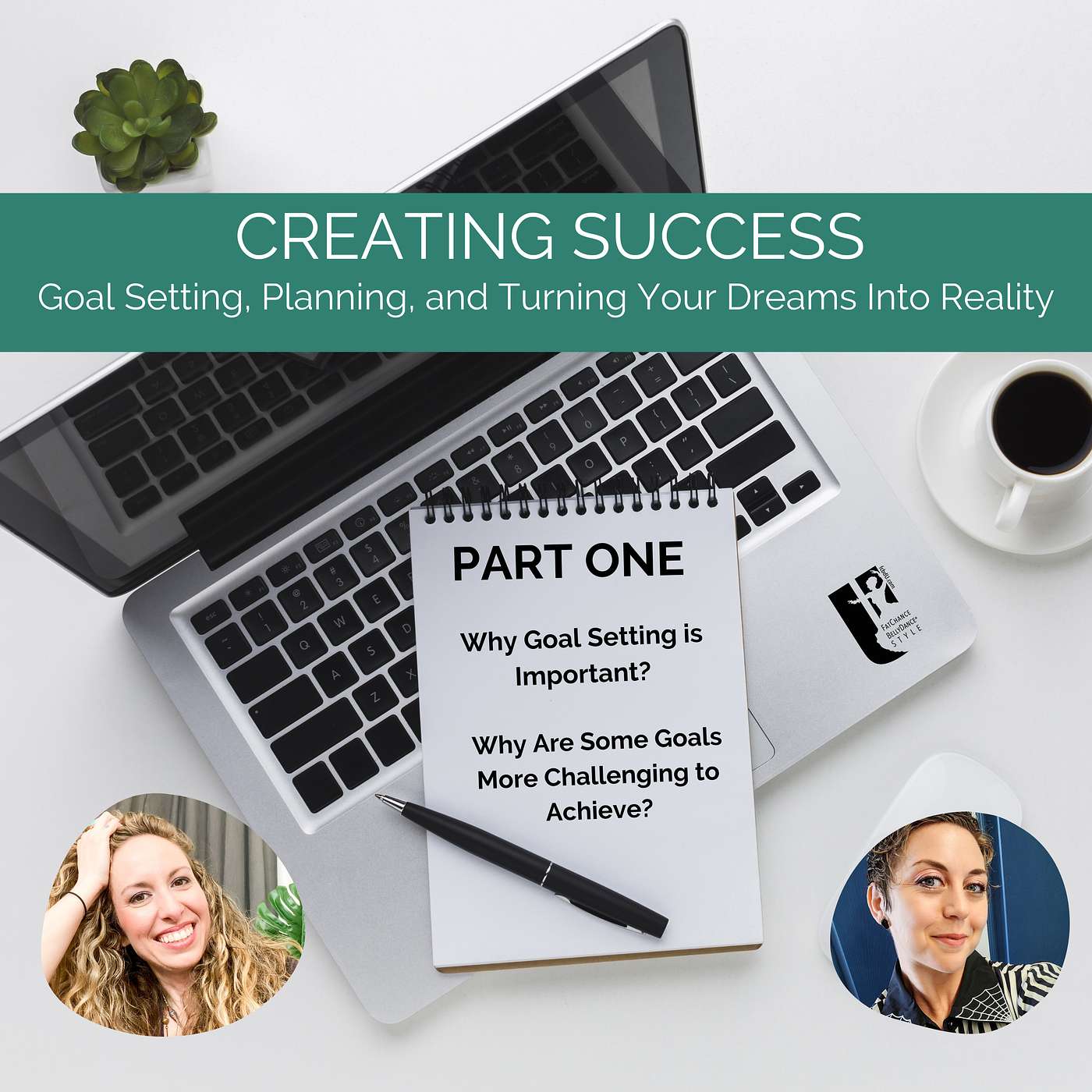 Creating Success - Part One