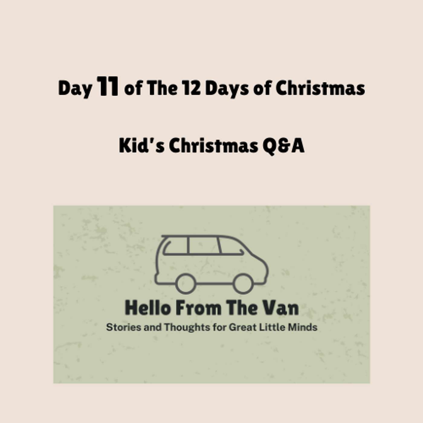 Day 11: Kid's Christmas Q&A episode artwork