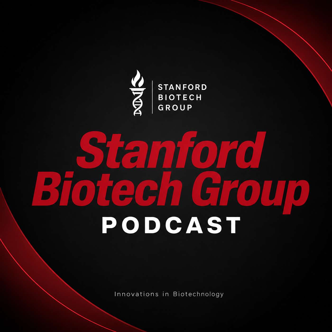 Stanford Biotech Group Podcast