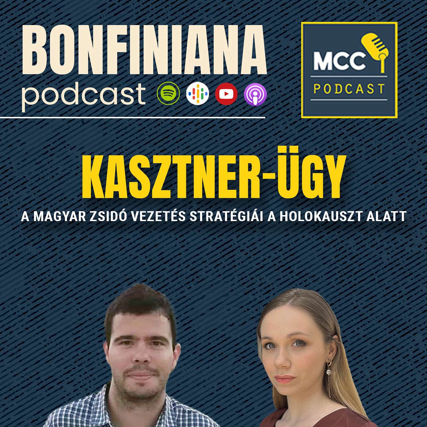BONFINIANA | Kasztner-ügy - A magyar zsidó vezetés stratégiái a holokauszt alatt episode artwork