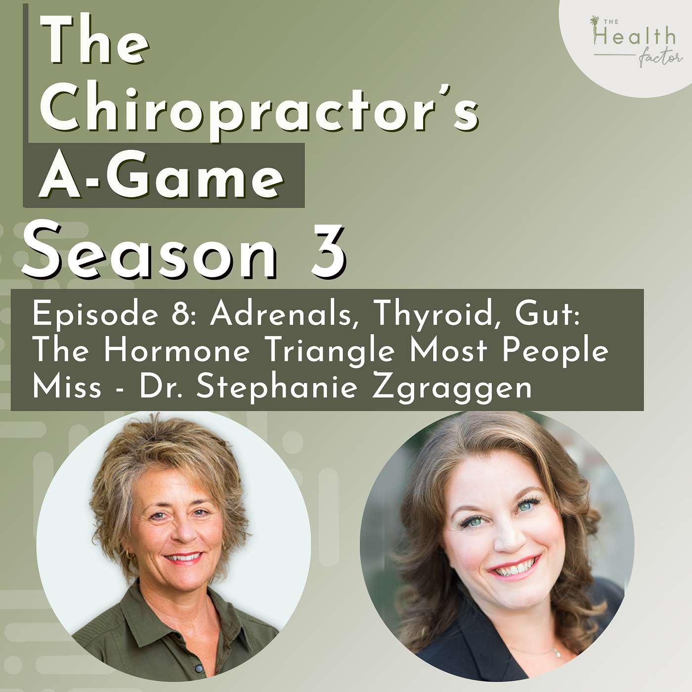 S3 : EP8 - Adrenals, Thyroid, Gut: The Hormone Triangle Most People Miss – Dr. Stephanie Zgraggen episode artwork