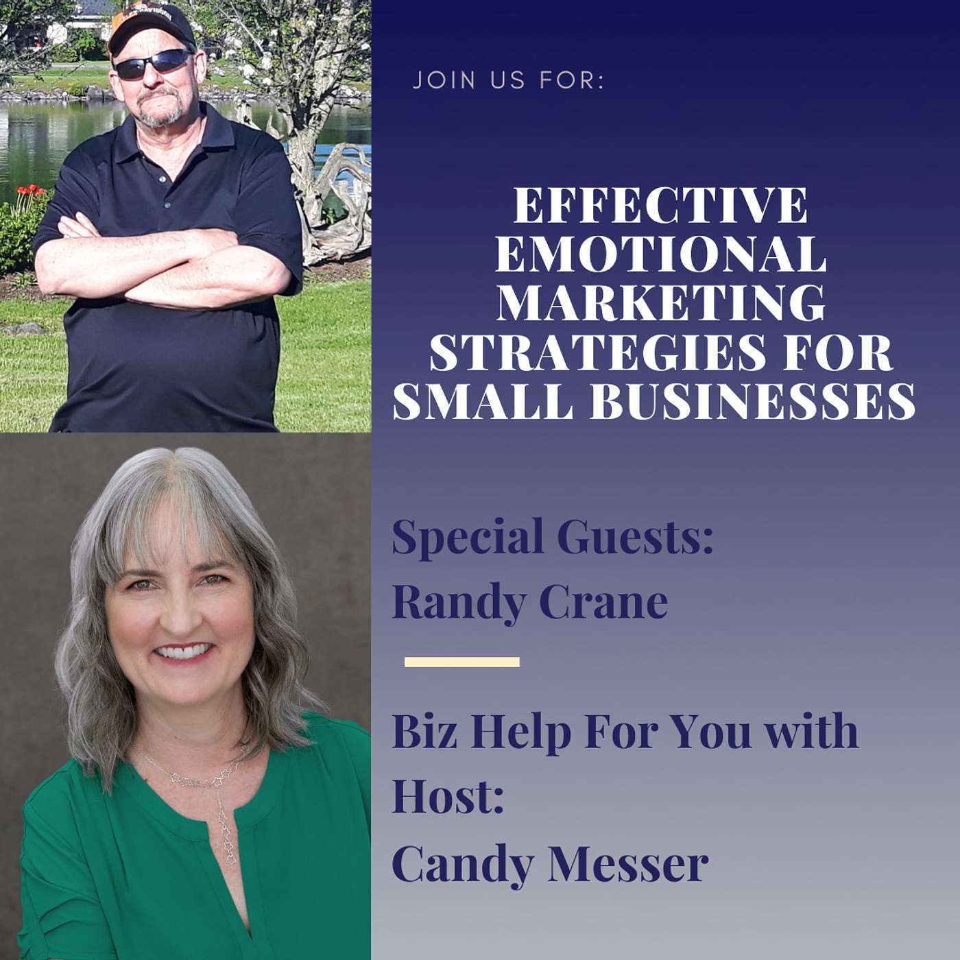 Effective Emotional Marketing Strategies for Small Businesses with Randy Crane
