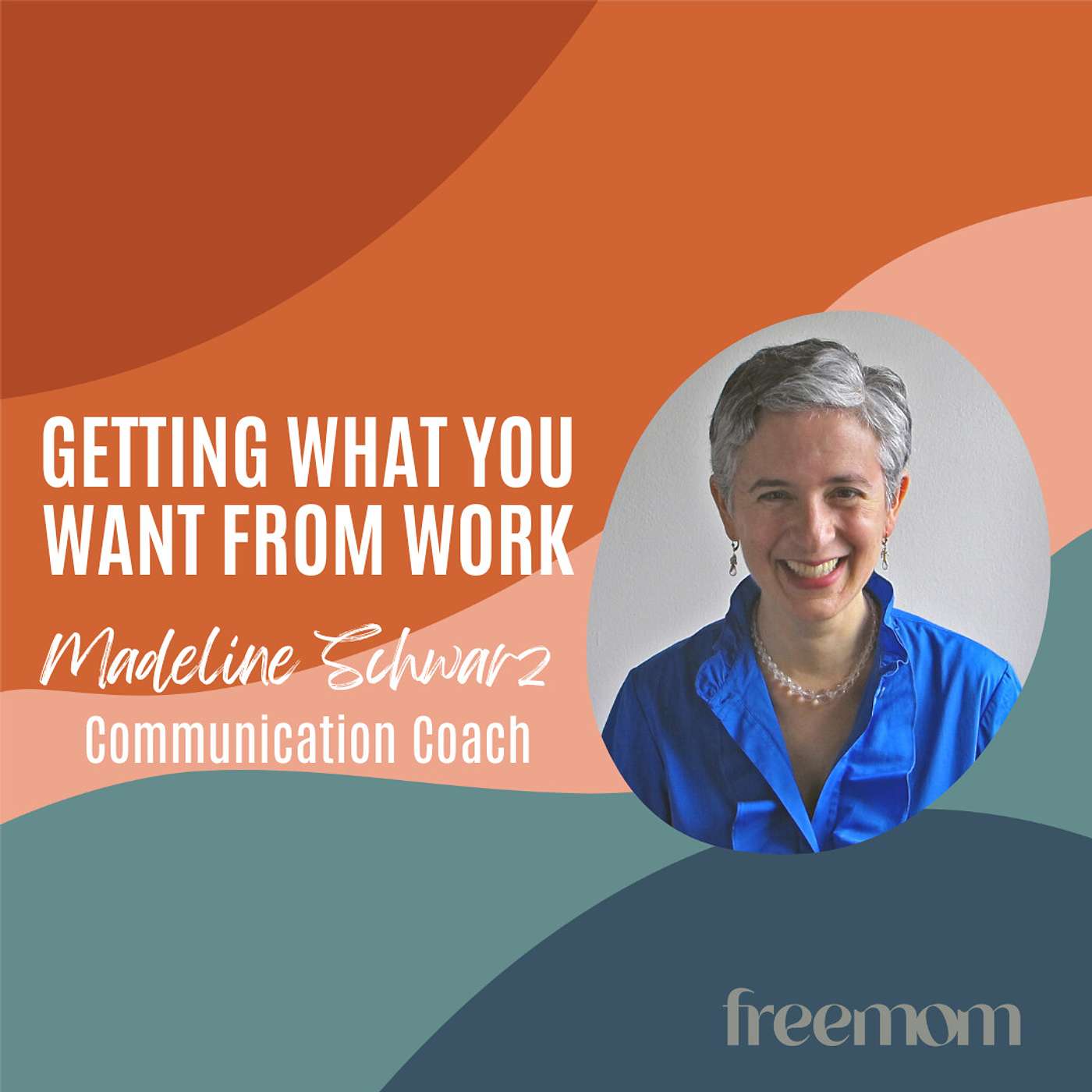 Getting What You Want From Work