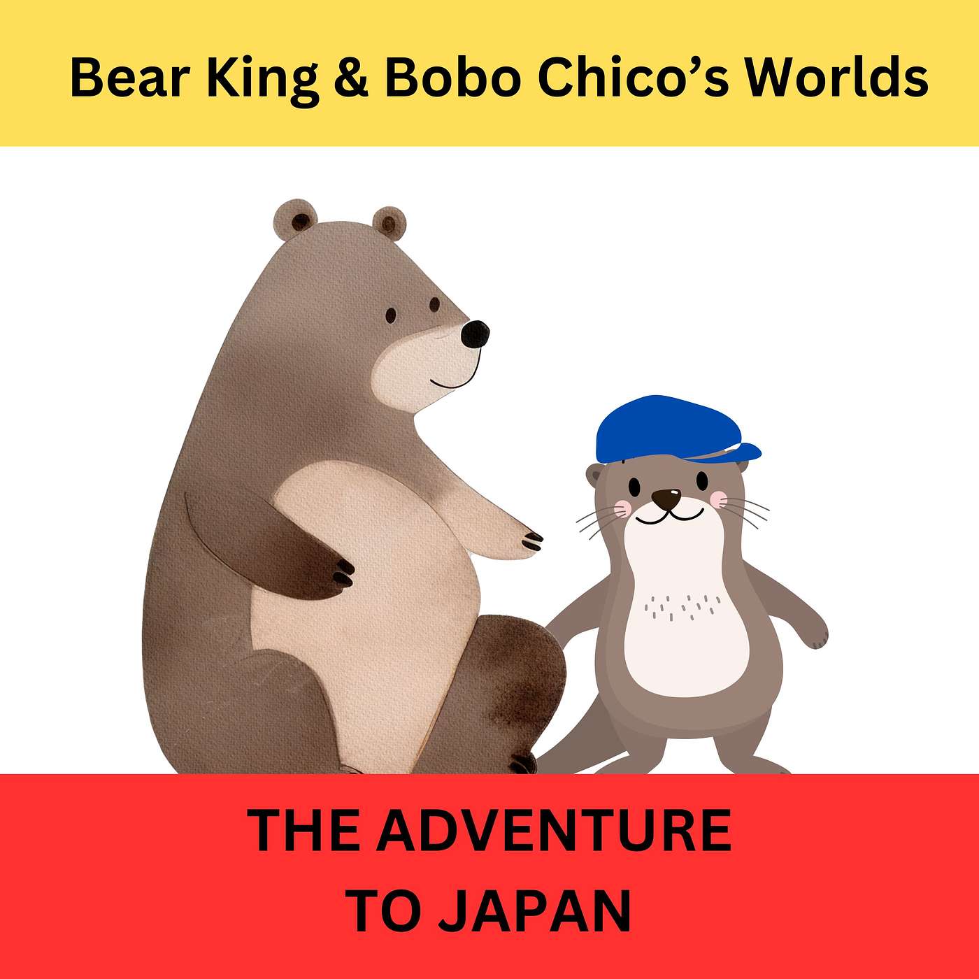 Bear King & Bobo Chico Stories for Kids