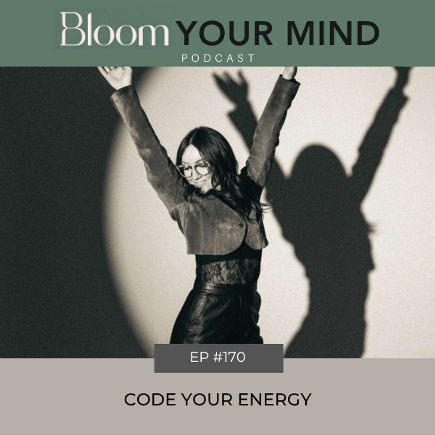 Ep 170: Code your Energy
