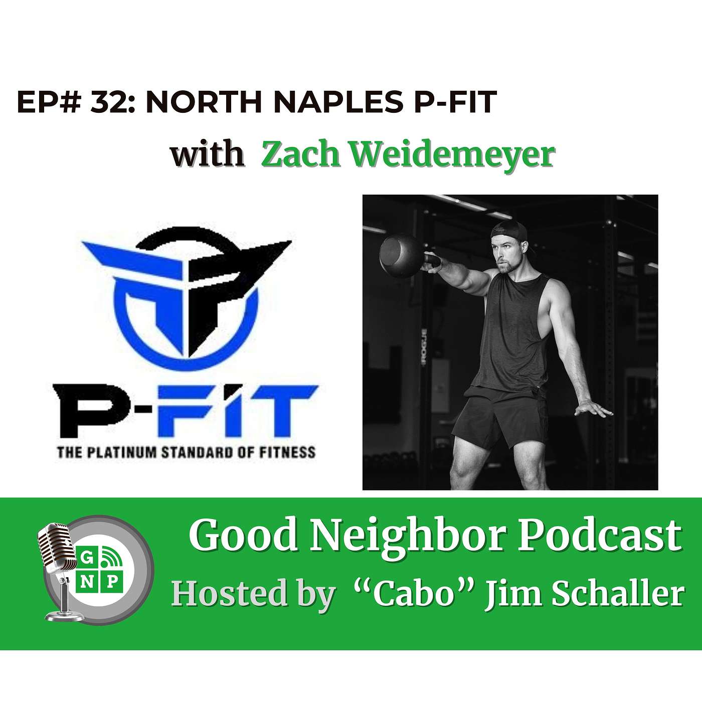 EP # 32 - Zach Weidemeyer: Transforming Lives through Fitness