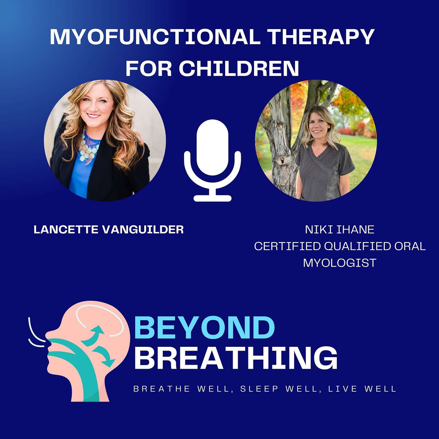 Beyond Breathing