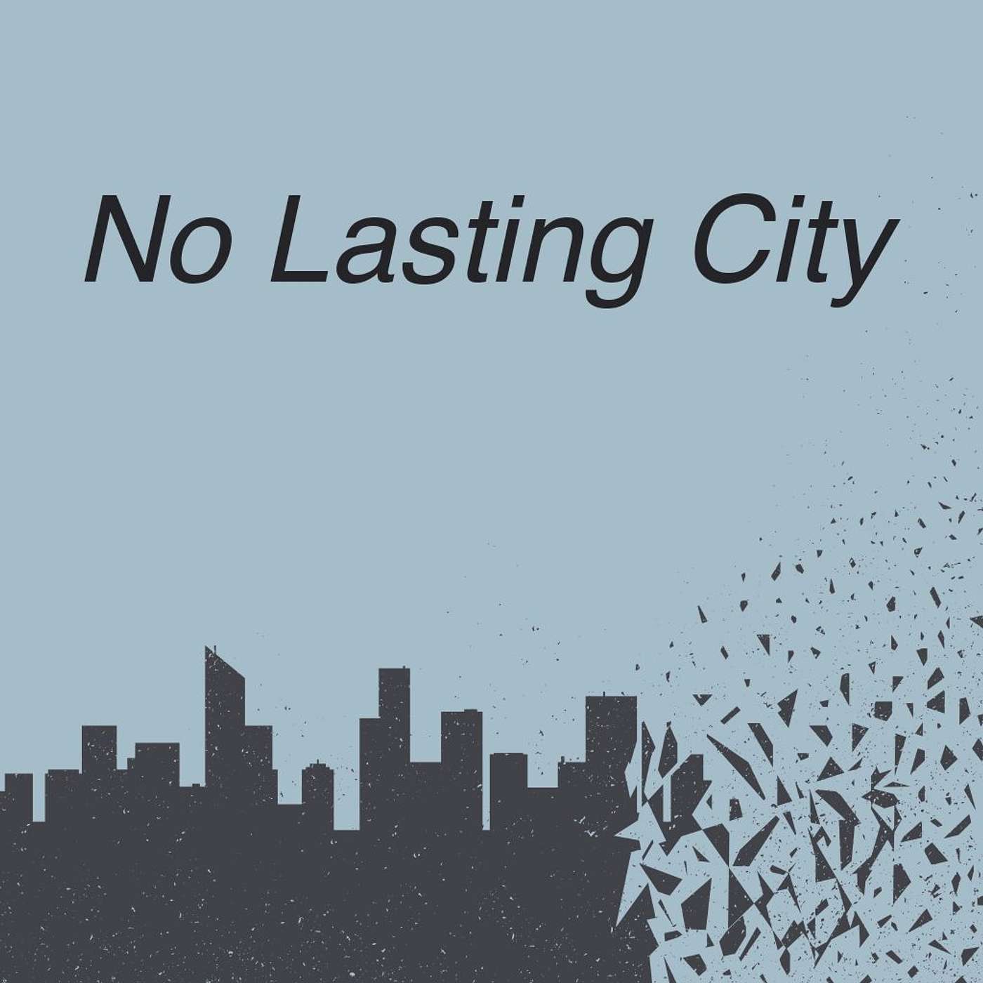 No Lasting City