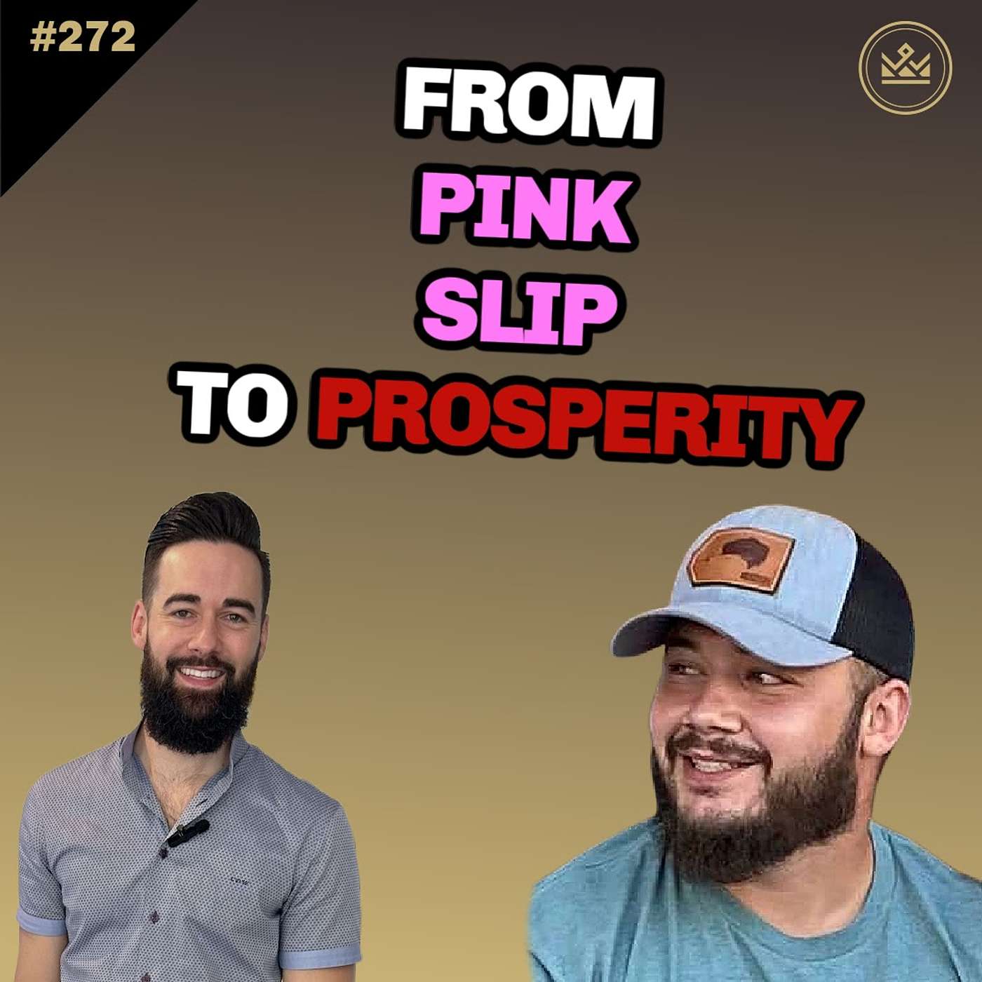 272 | From Pink Slip to Prosperity
