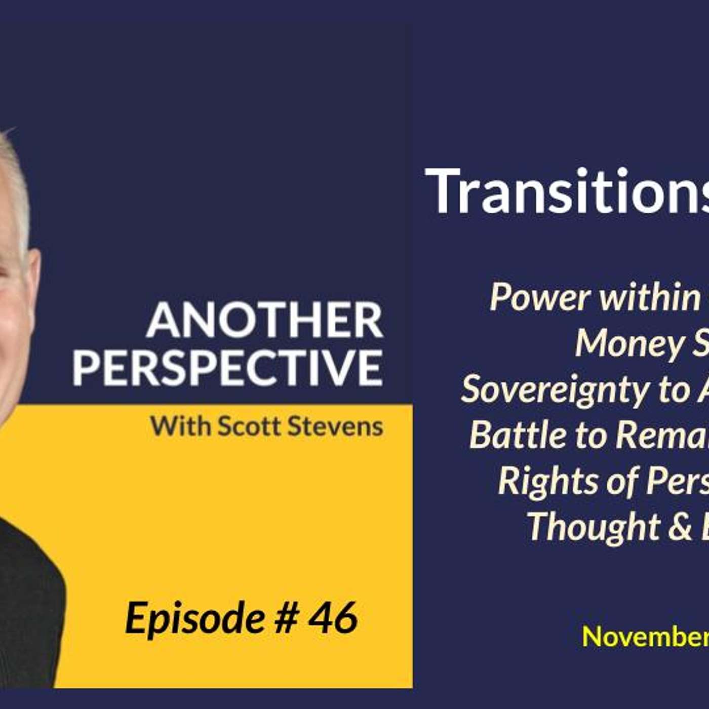 Another Perspective with Scott Stevens