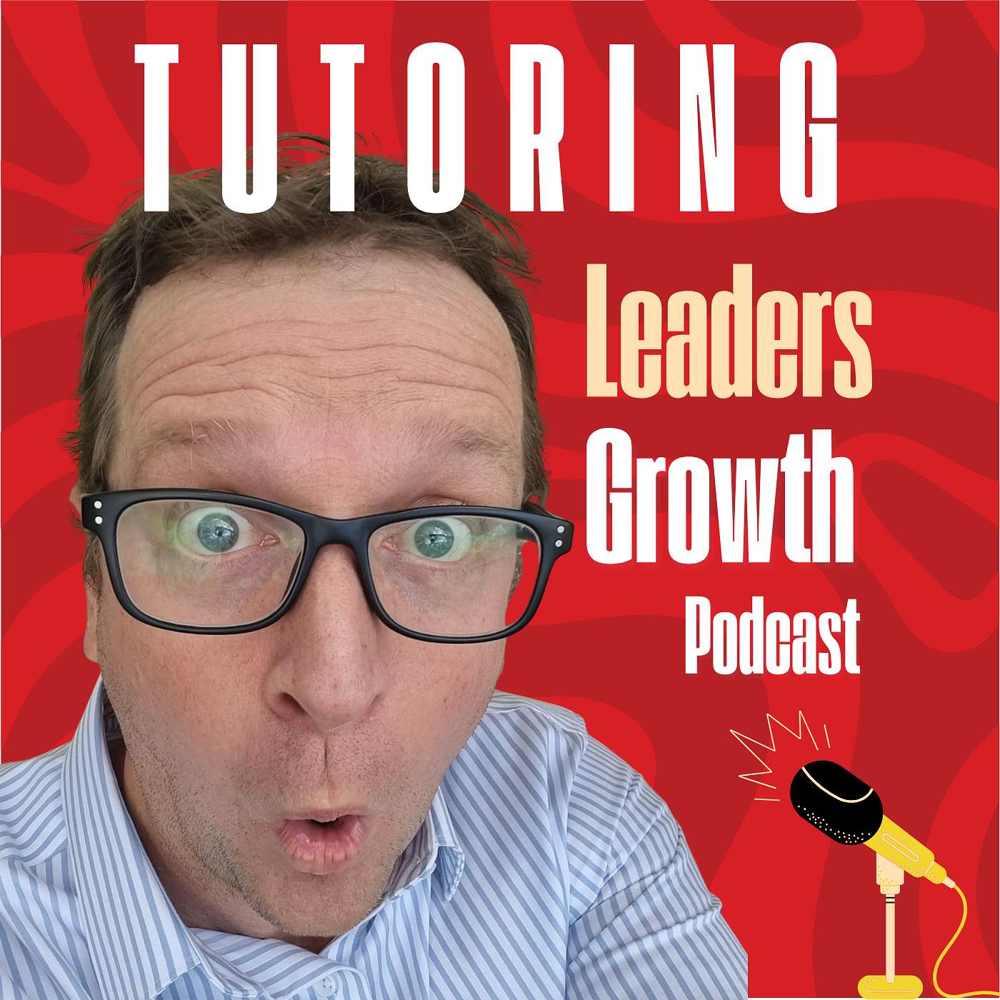 Tutoring Leaders Growth Podcast