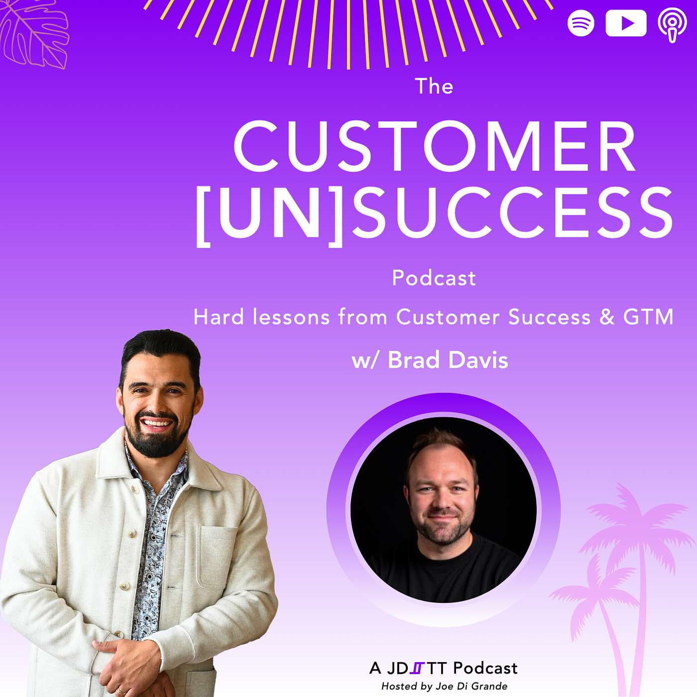 The Customer UnSuccess Podcast