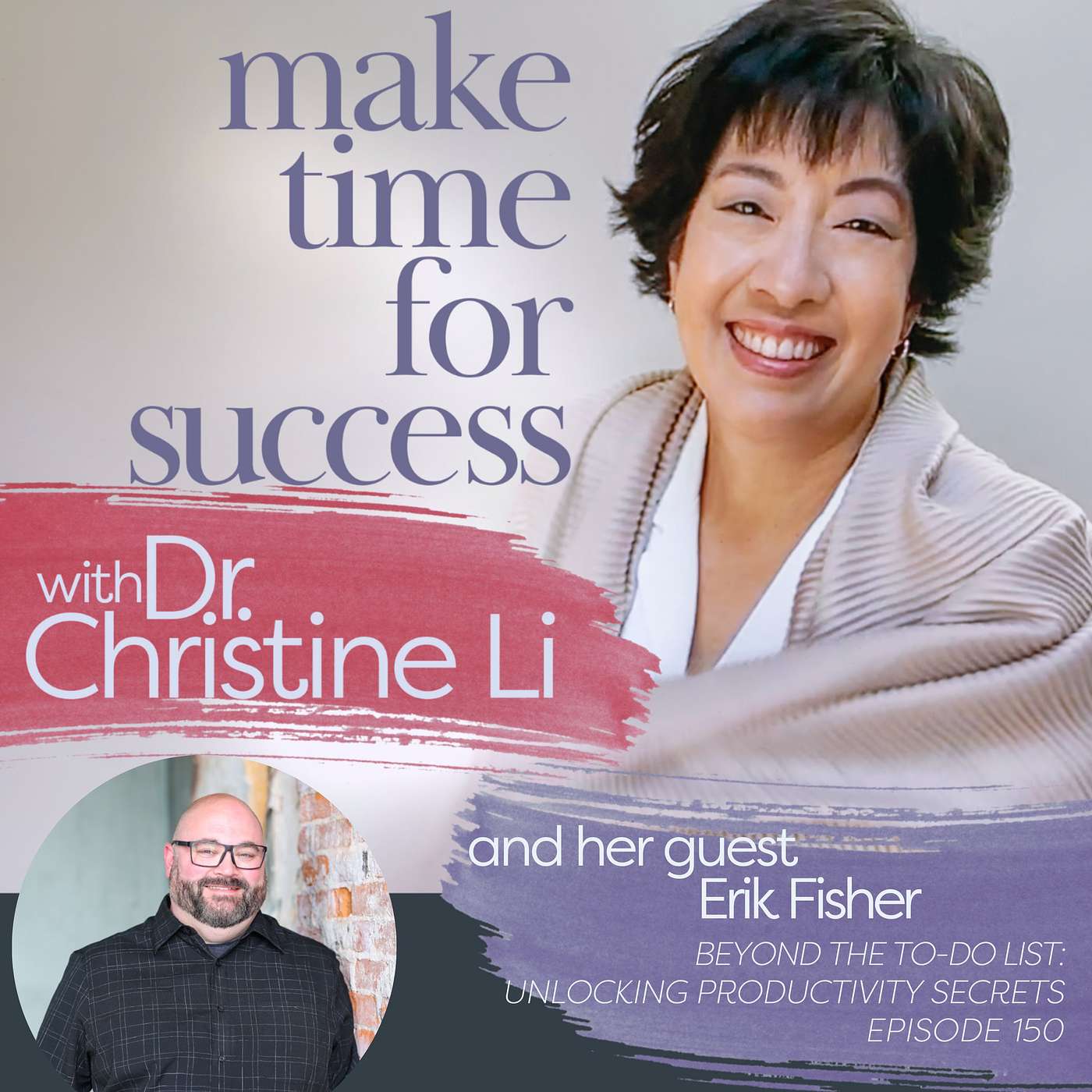 Beyond the To-Do List: Unlocking Productivity Secrets with Erik Fisher