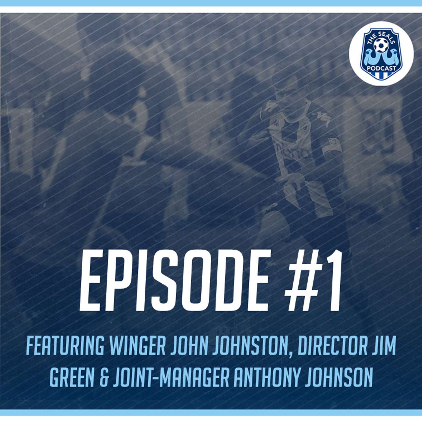 The Seals Podcast: Episode 1
