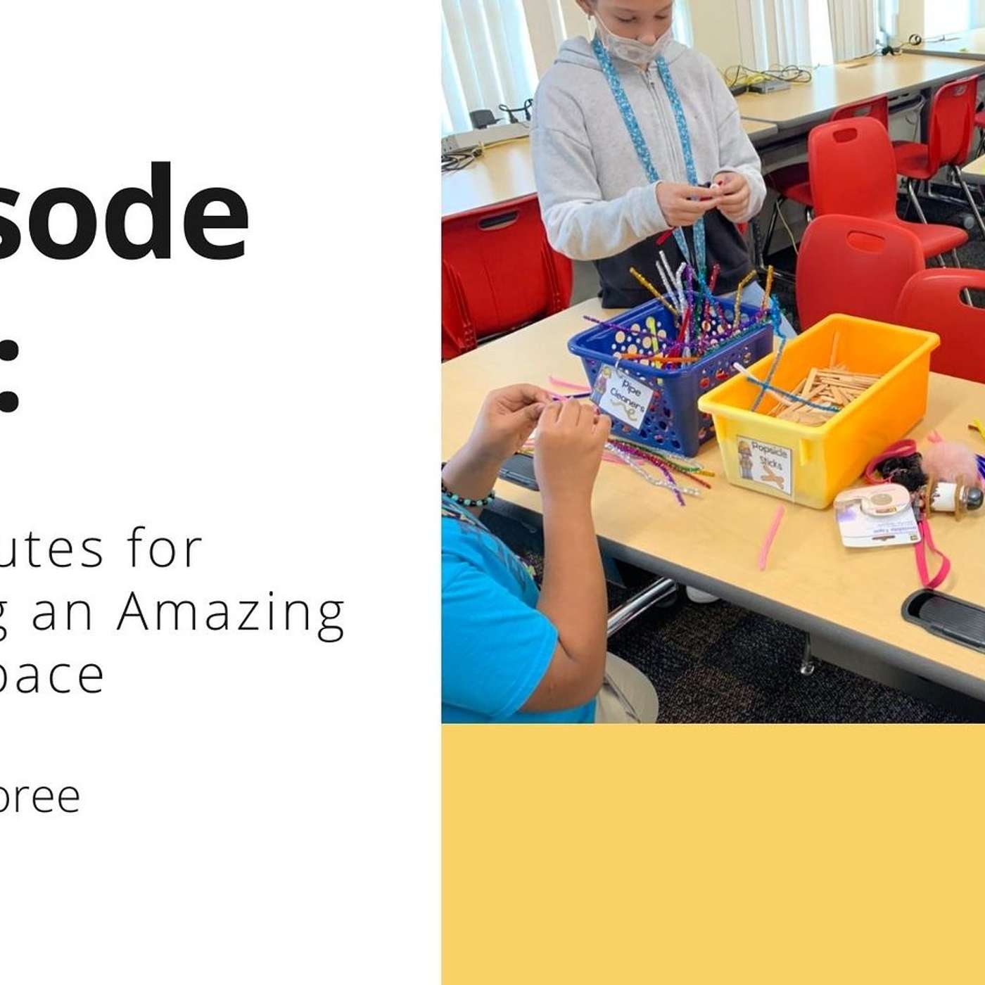 101: 6 Attributes for Creating an Amazing Makerspace