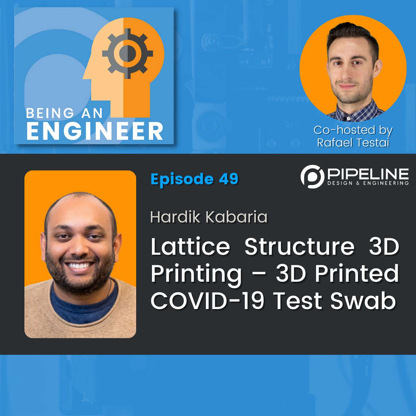 S2E49 Lattice Structure 3D Printing – 3D printed COVID 19 Test Swab | Hardik Kabaria