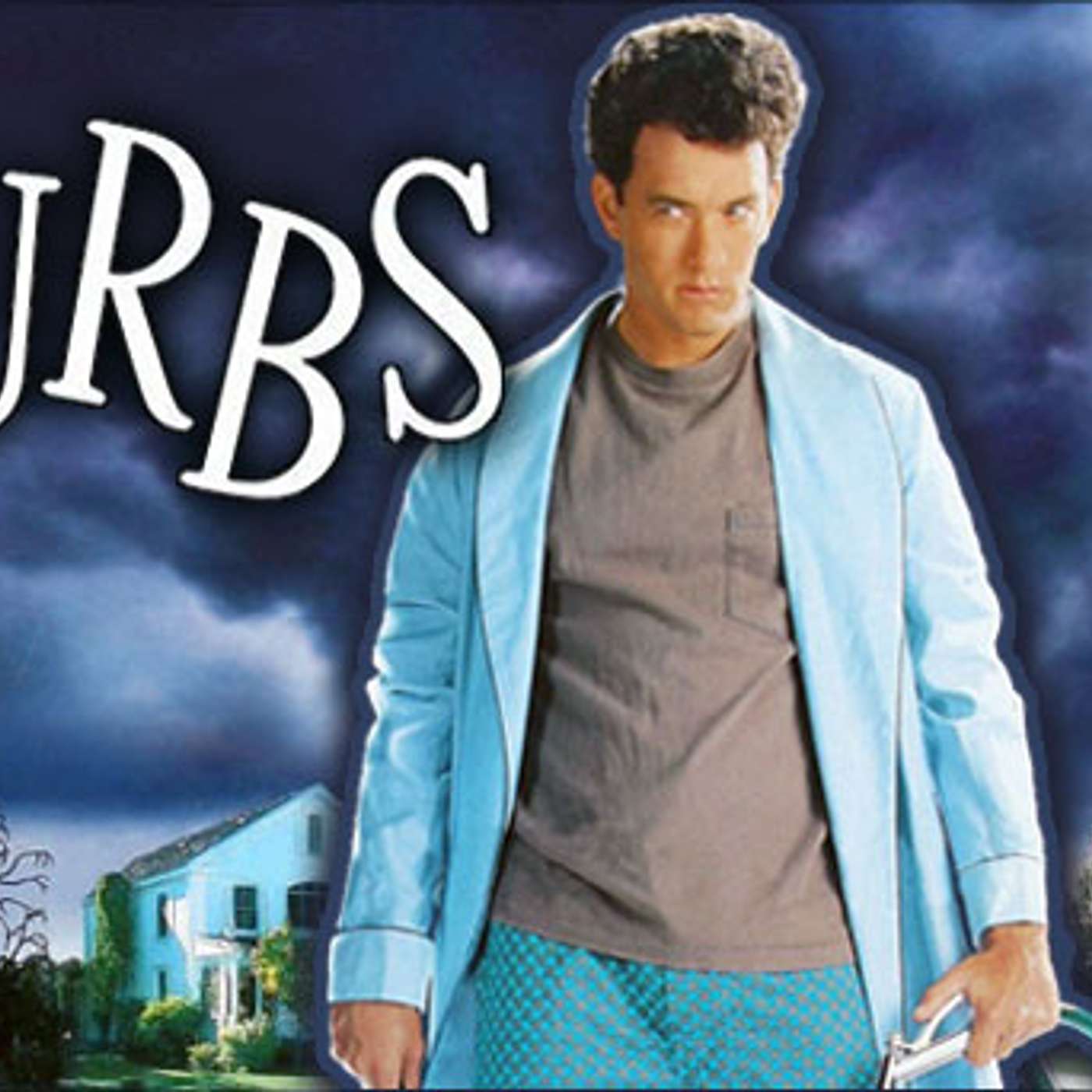 Episode 1 - The Burbs