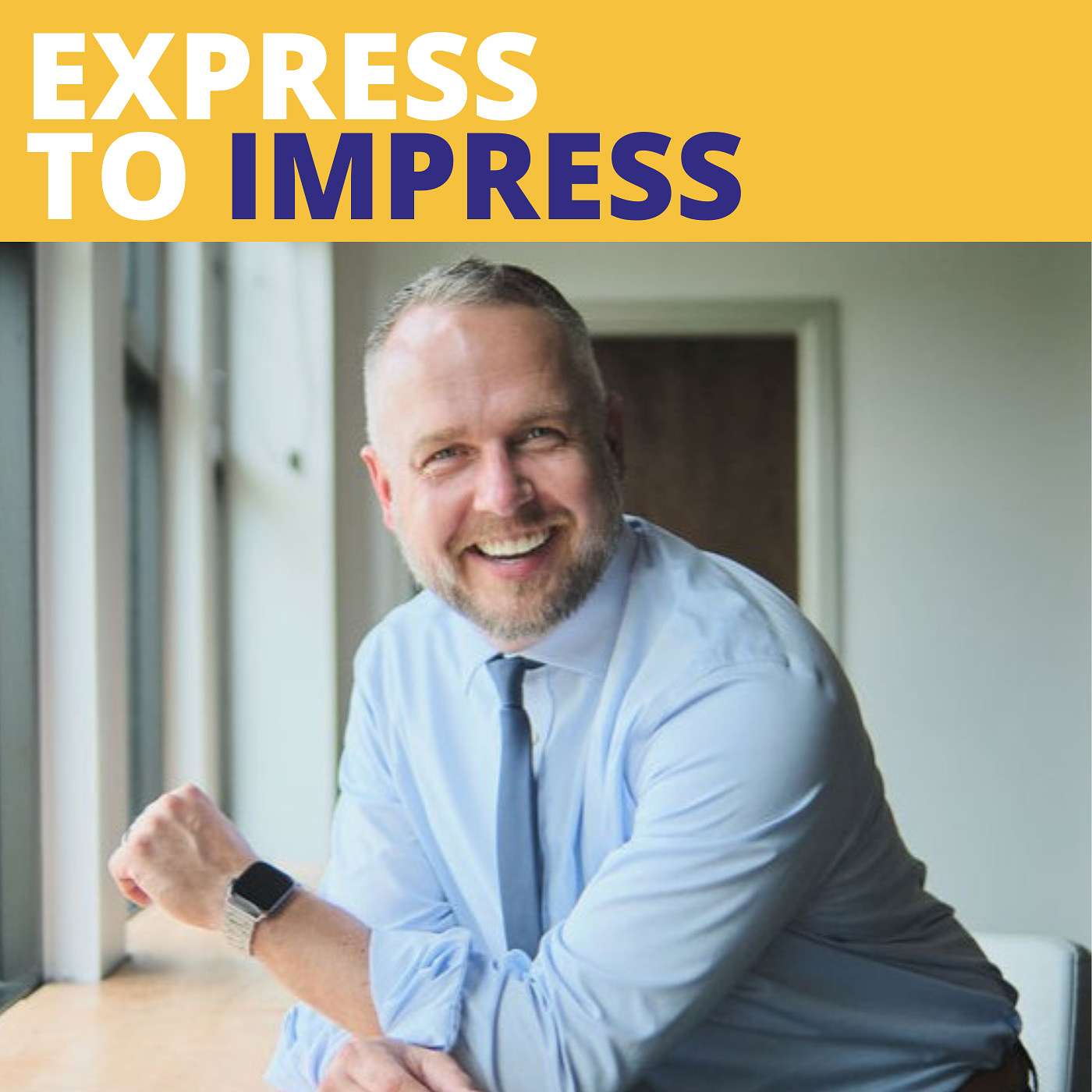Express to Impress Podcast