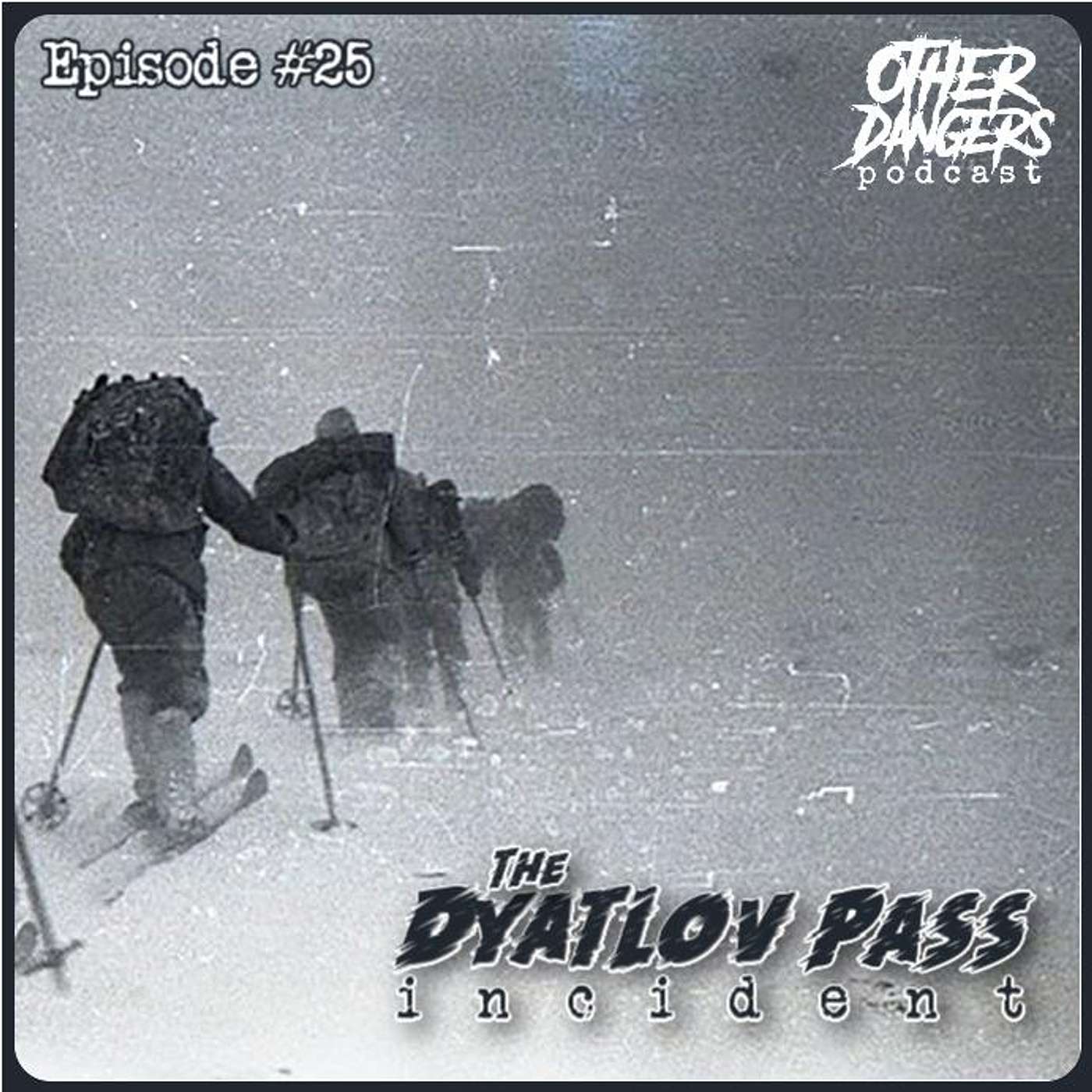 Other Dangers Podcast