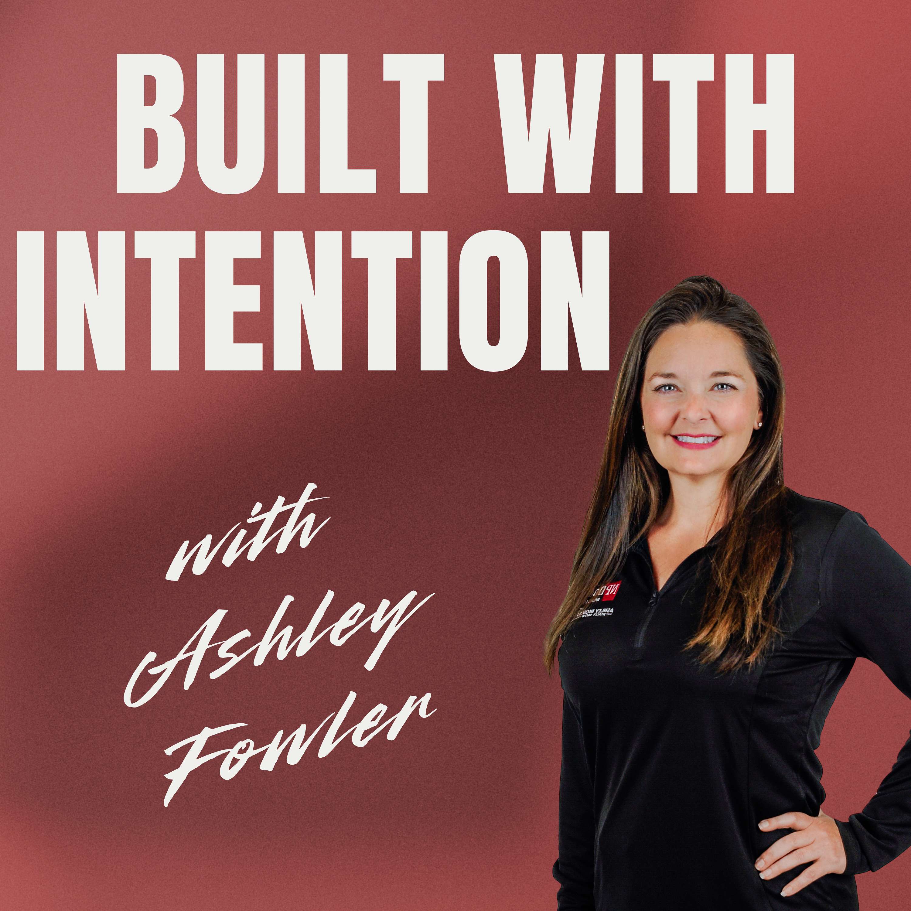 Built with Intention