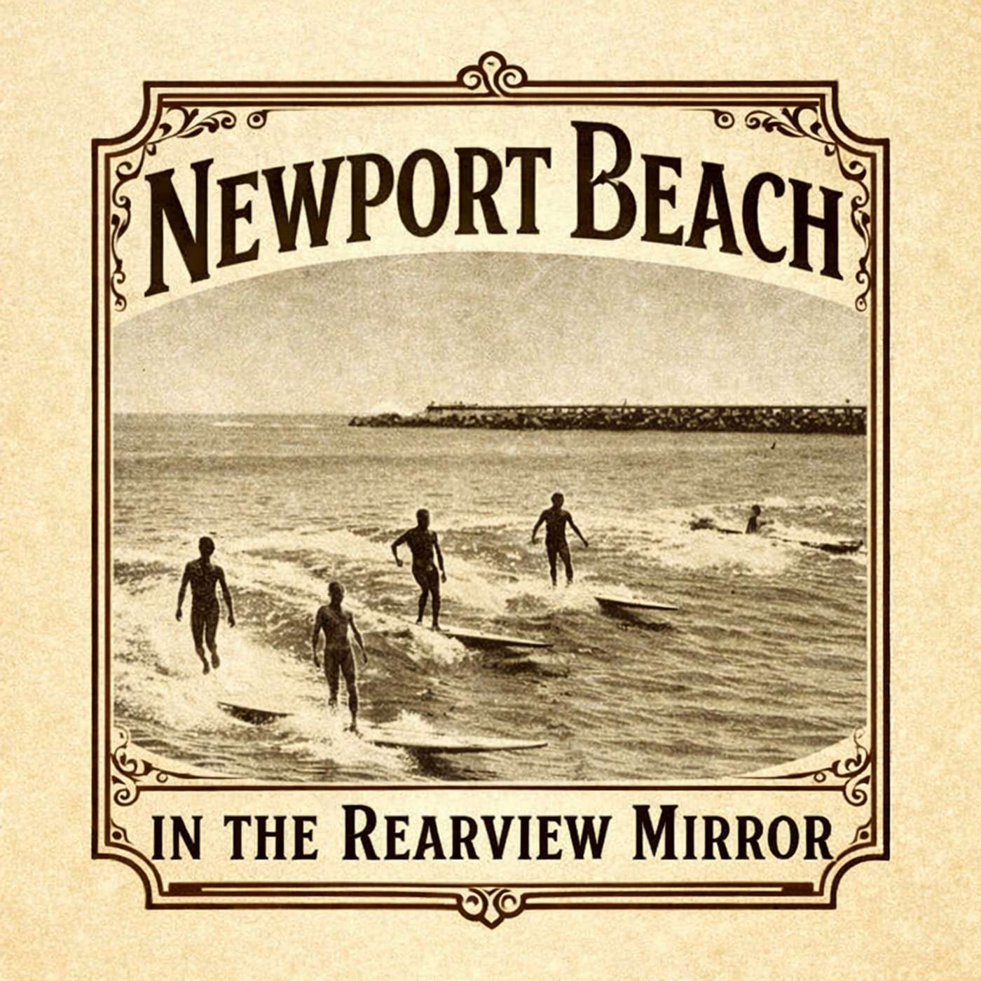 Newport Beach in the Rearview Mirror