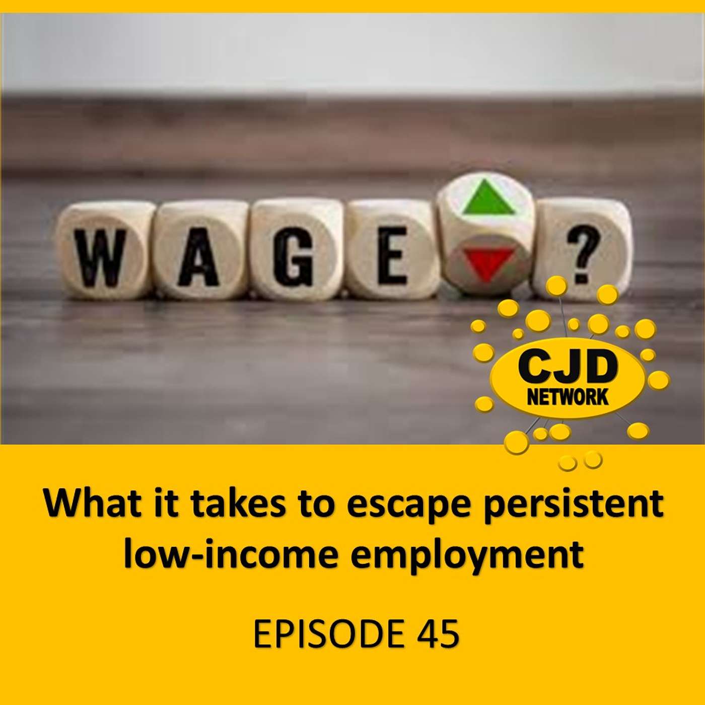 What it takes to escape persistent low-income employment -- #MotivatingMondays Episode 45 episode artwork