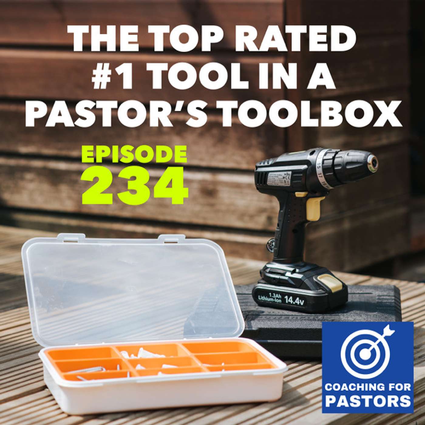 Episode 234 - The Top Rated #1 Tool in a Pastor's Toolbox! episode artwork