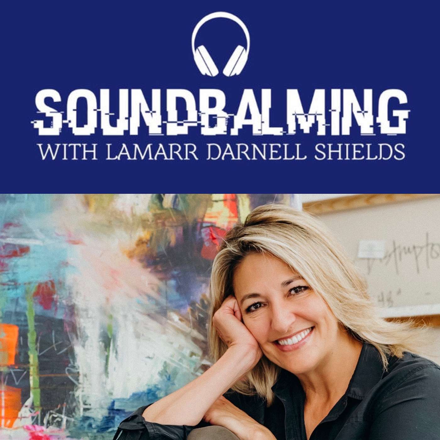 SoundBalming with Dr. LaMarr Darnell Shields
