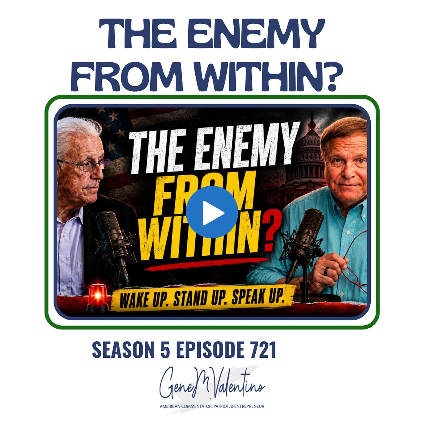 Is America Facing an Enemy From Within? | Gene Valentino on Socialism, Trump & National Security episode artwork