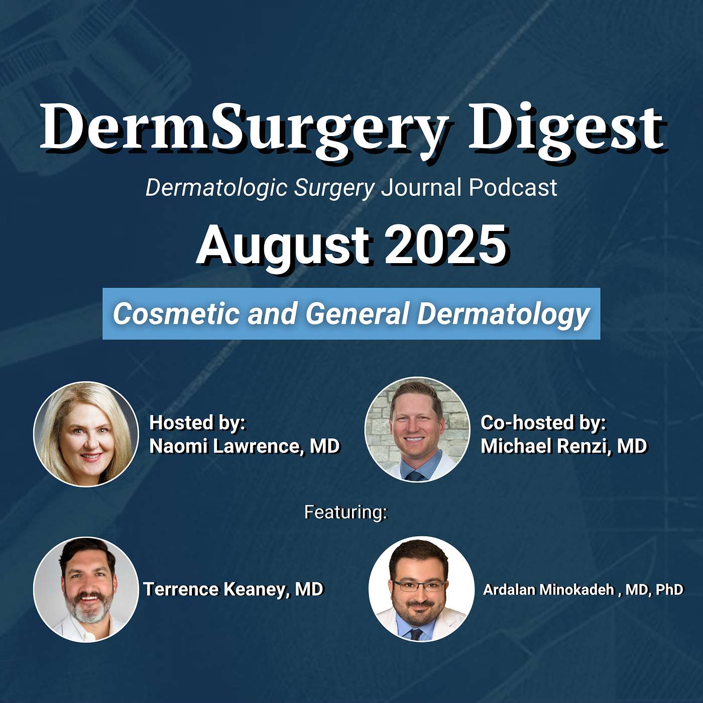 DermSurgery Digest