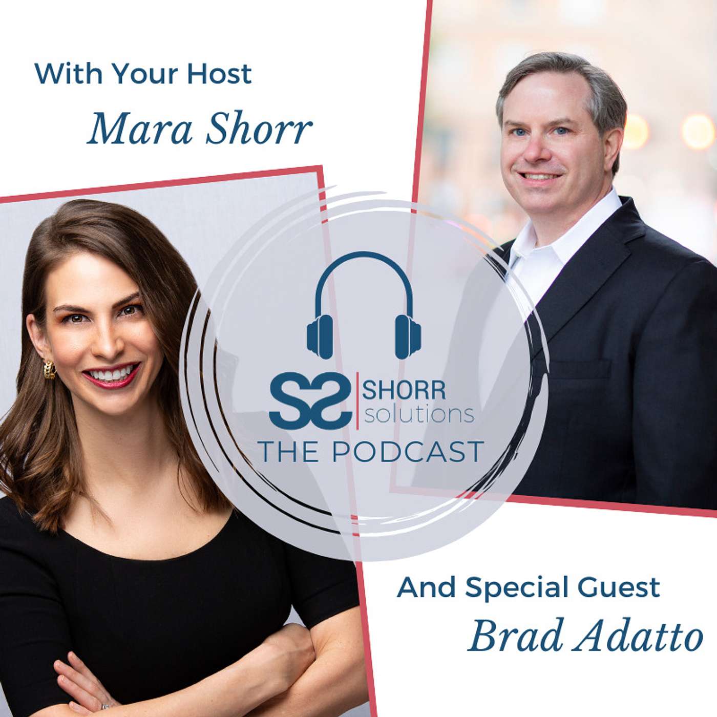 Shorr Solutions: The Podcast