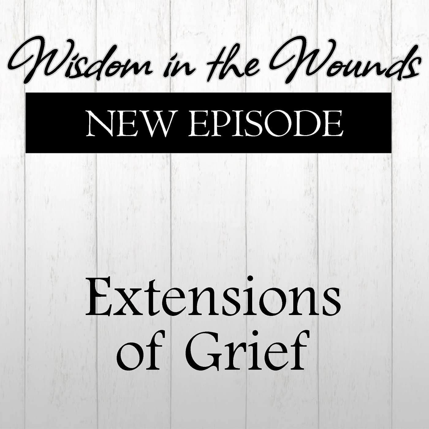 Wisdom in the Wounds