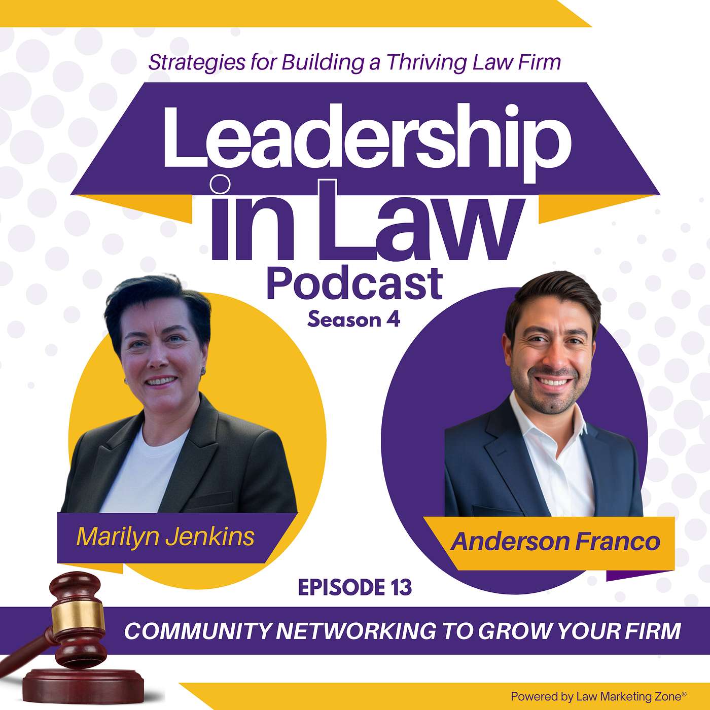 S04E163 Community Networking to Grow Your Firm with Anderson Franco episode artwork
