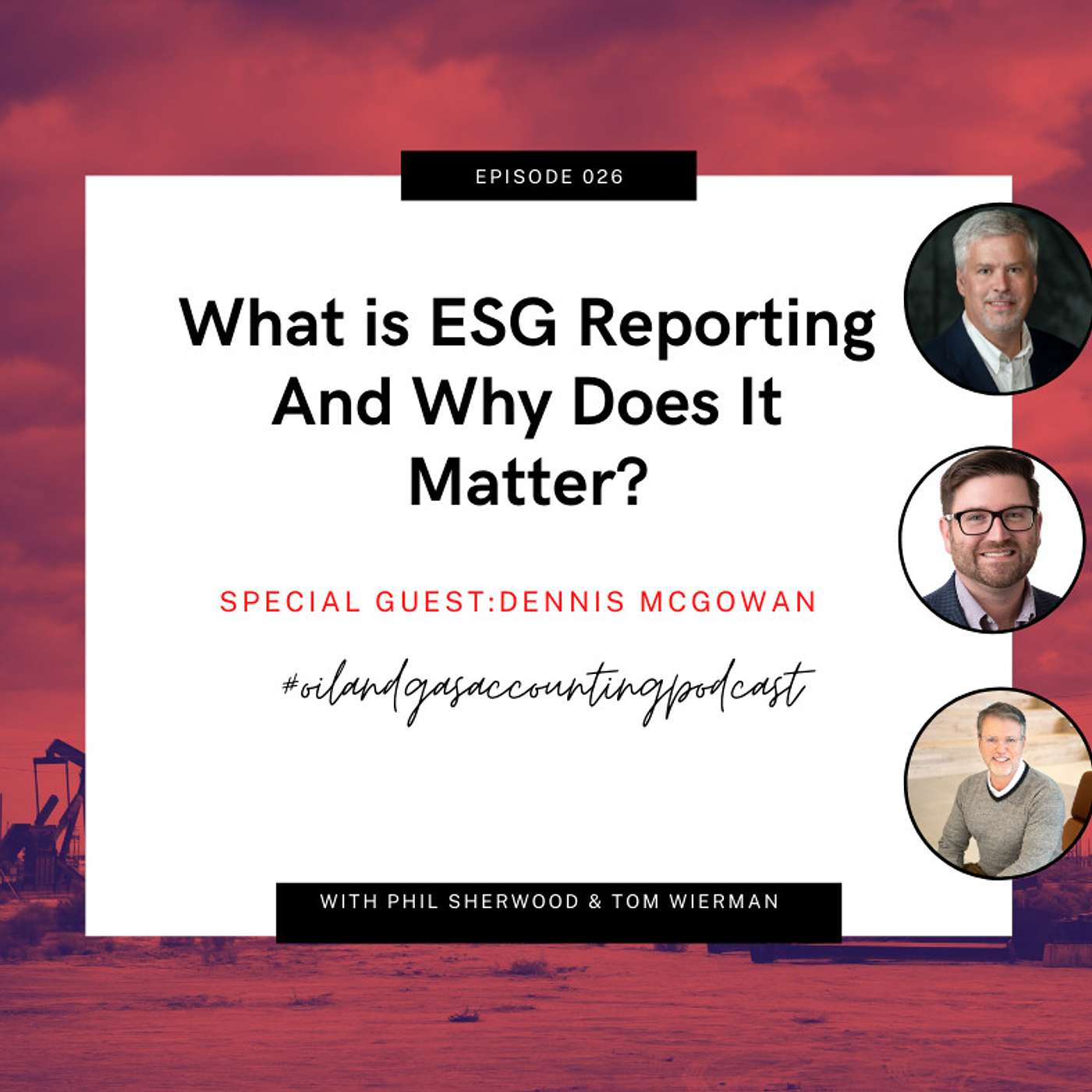 The Oil & Gas Accounting Podcast