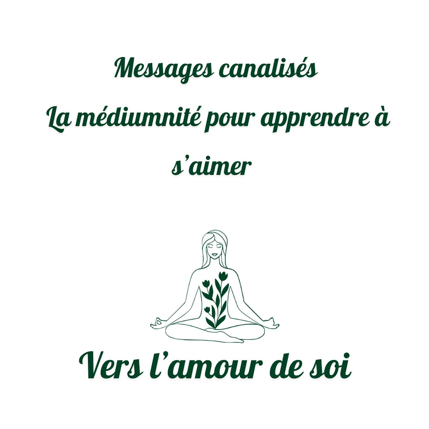 Vers l’amour de soi