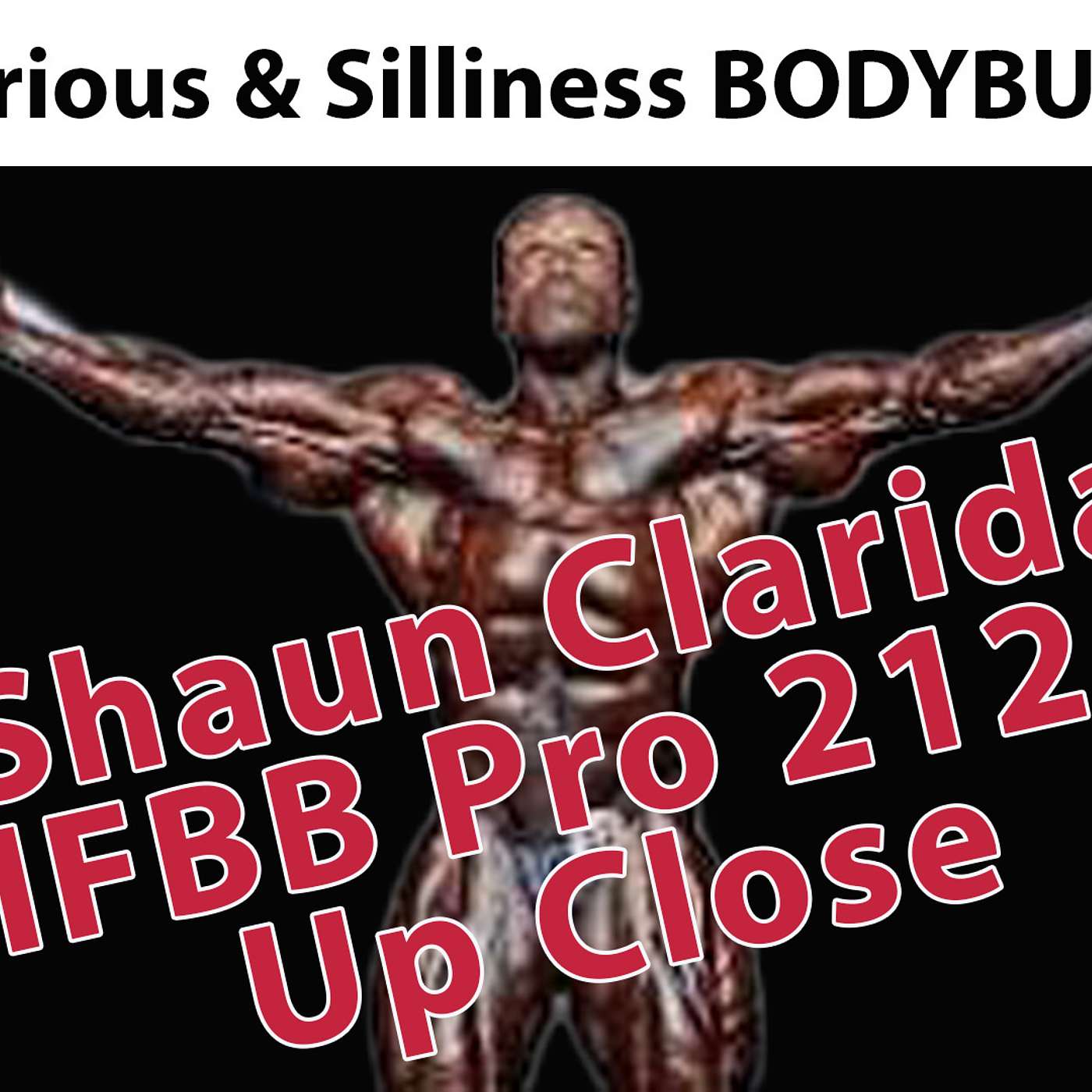 62nd Edition of ANABOLIC ACADEMY Shaun Clarida's Massive at 5'2" BEST Workout Playlist BEST #IFBB episode artwork