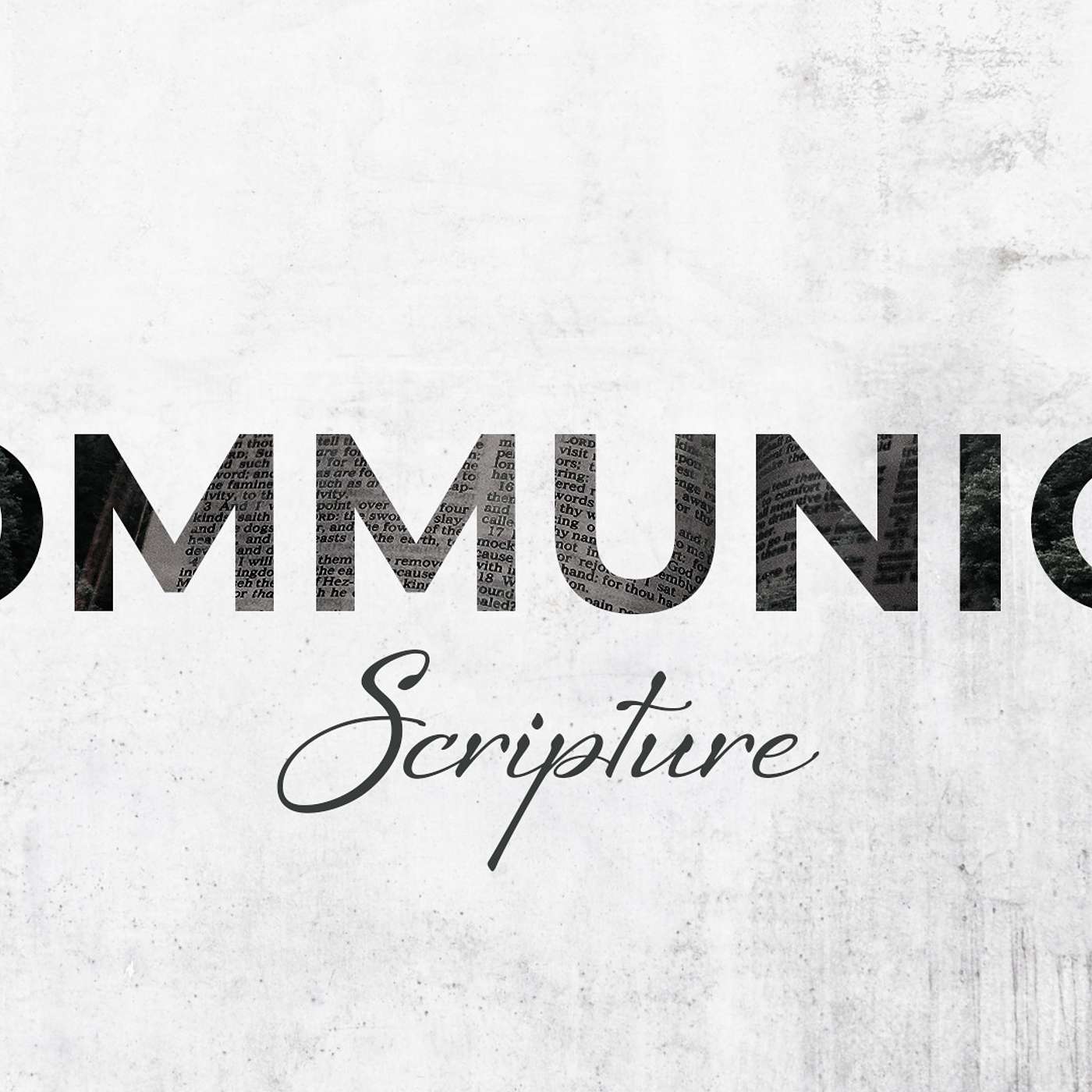 Communion - Scripture: Studying the Bible episode artwork