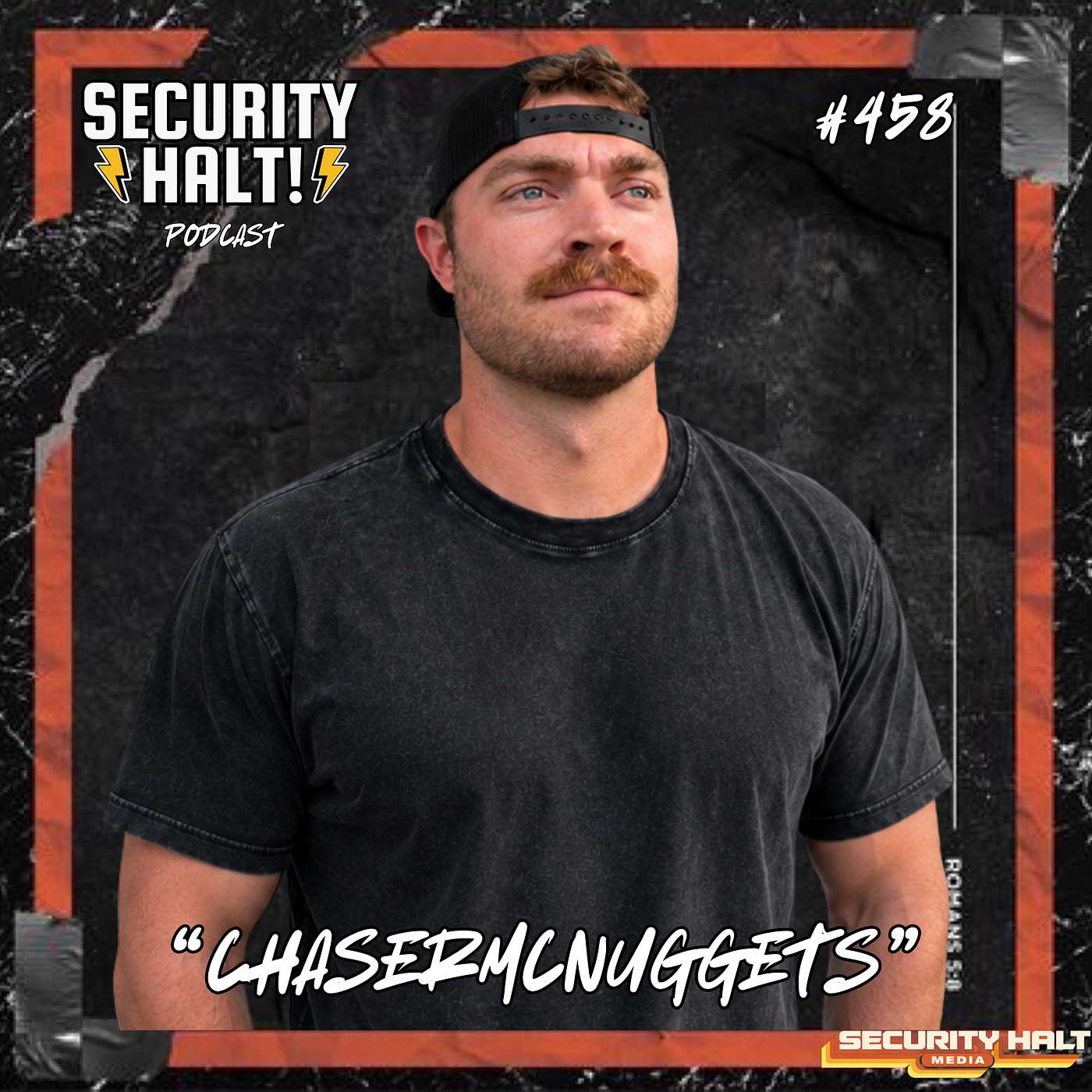 Chasermcnuggets on Navy SEAL Training, Failure, Resilience & Finding Your Why | Security Halt! Ep. 458 episode artwork