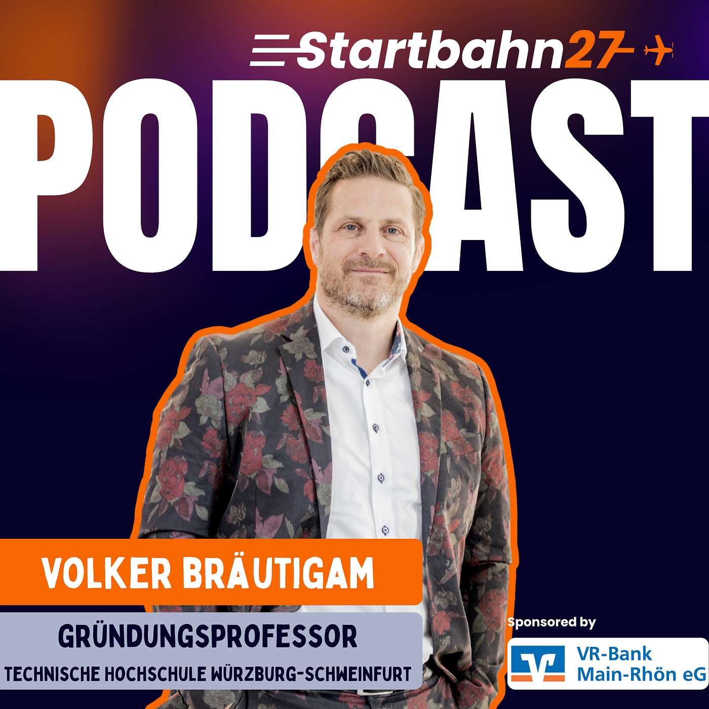 Startbahn27 Podcast – Innovation aus Mainfranken
