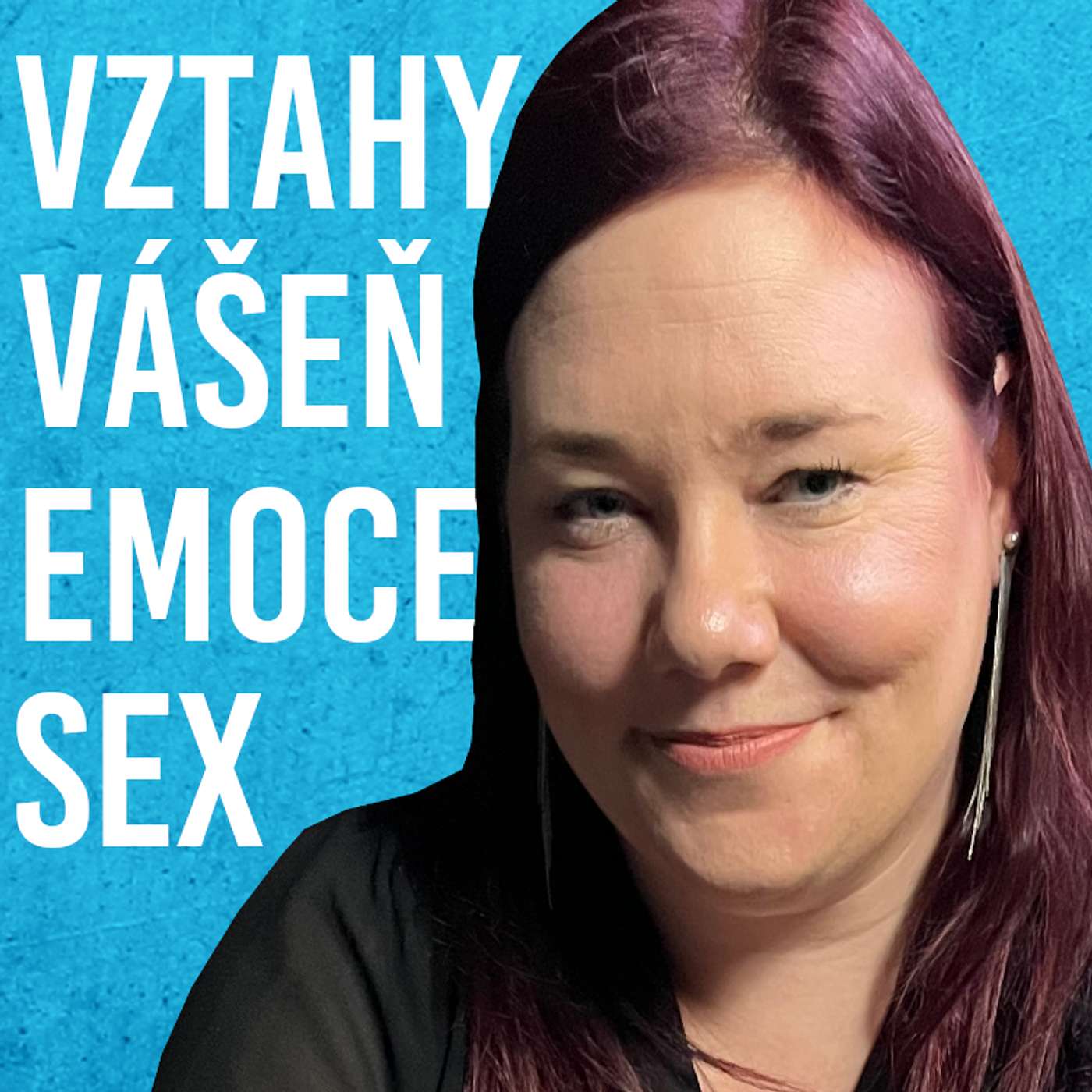 Klára Bártová: Sex, Vztahy, Emoce, Vášeň, Nevěra #85