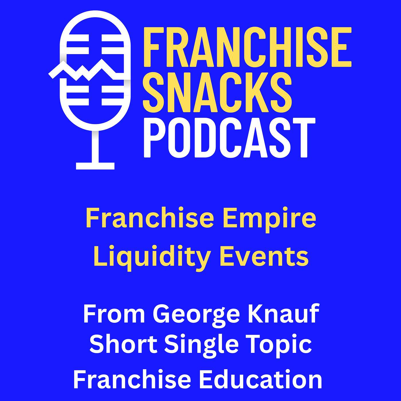 Franchise Snacks