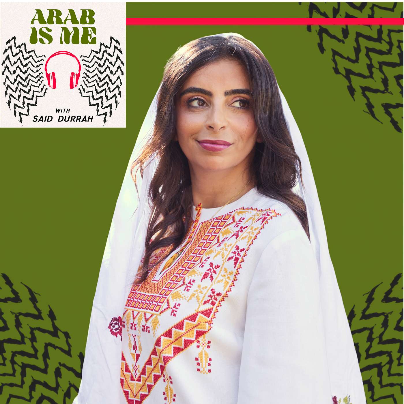 Amanne Sharif | More Than Embroidery: The Story of Tatreez | Arab Is Me Podcast w/ Said Durrah episode artwork