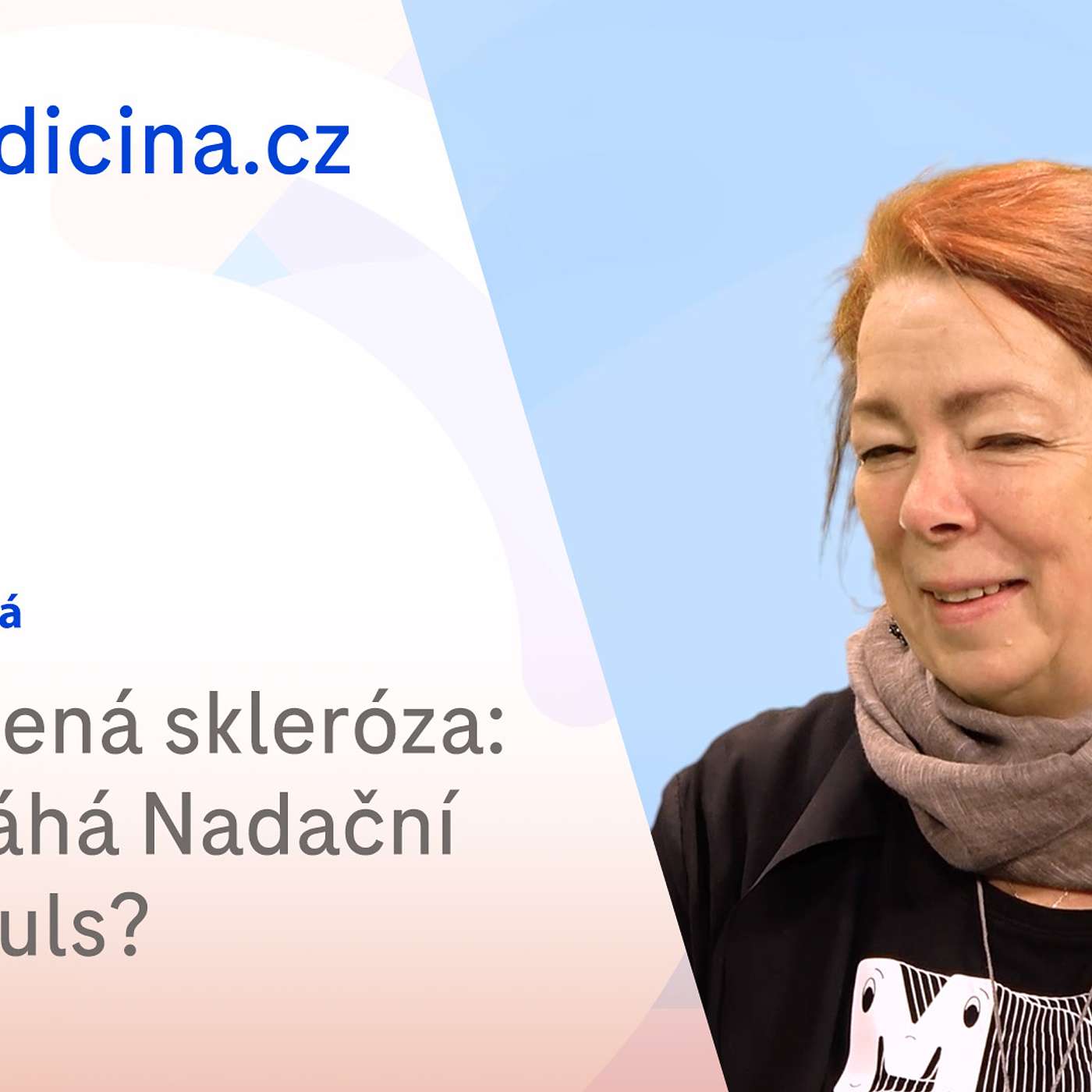 Kateřina Bémová: Roztroušená skleróza: Jak pomáhá NF Impuls?