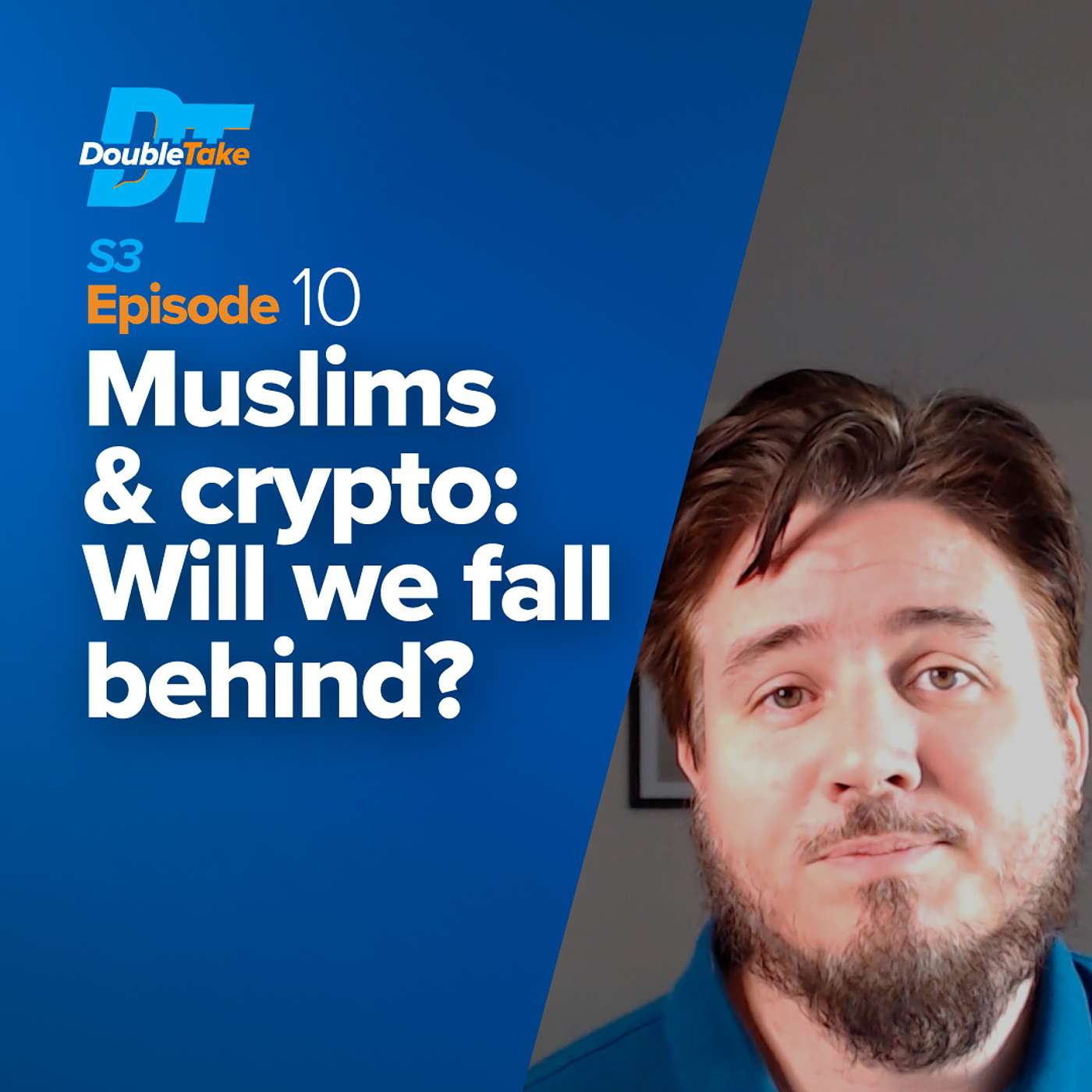 Muslims & Crypto: Will we fall behind? with Sh. Joe Bradford