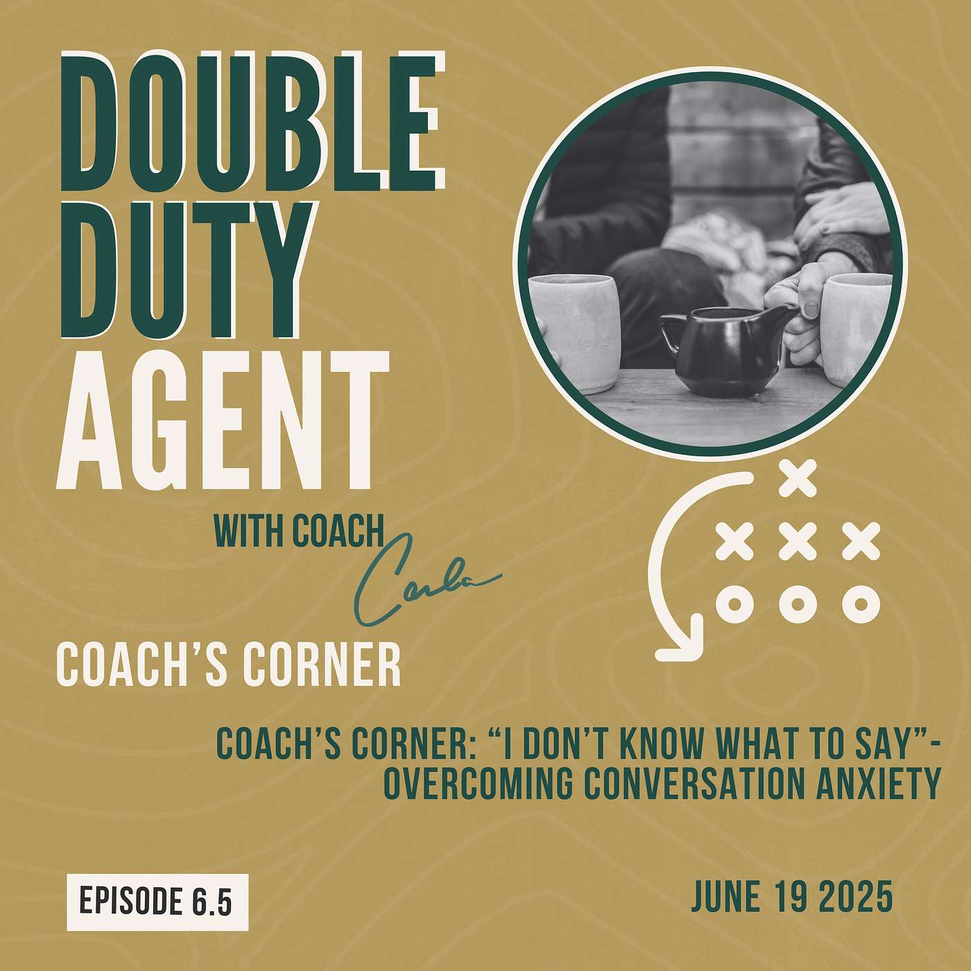 Coach’s Corner:  “I Don’t Know What to Say”- Overcoming Conversation Anxiety